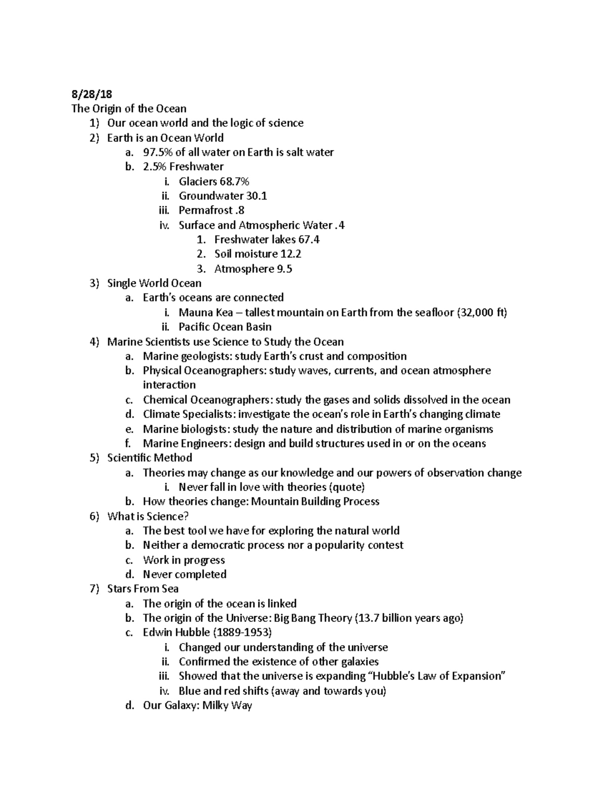 Oceanography Class Notes - 8/28/18 The Origin of the Ocean 1) Our ocean ...