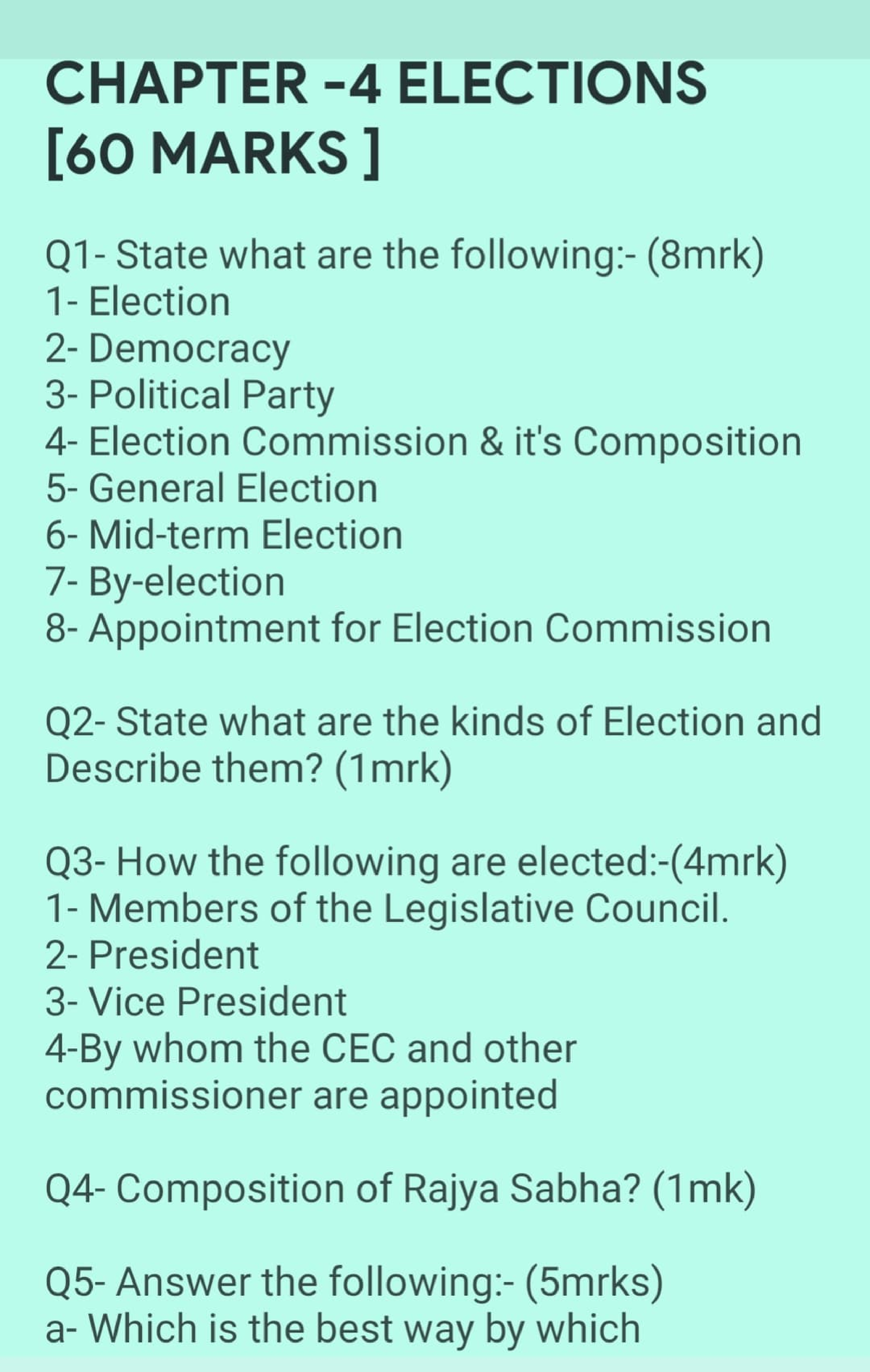 Election - For Study - CHAPTER -4 ELECTIONS [60 MARKS ] Q1- State What ...