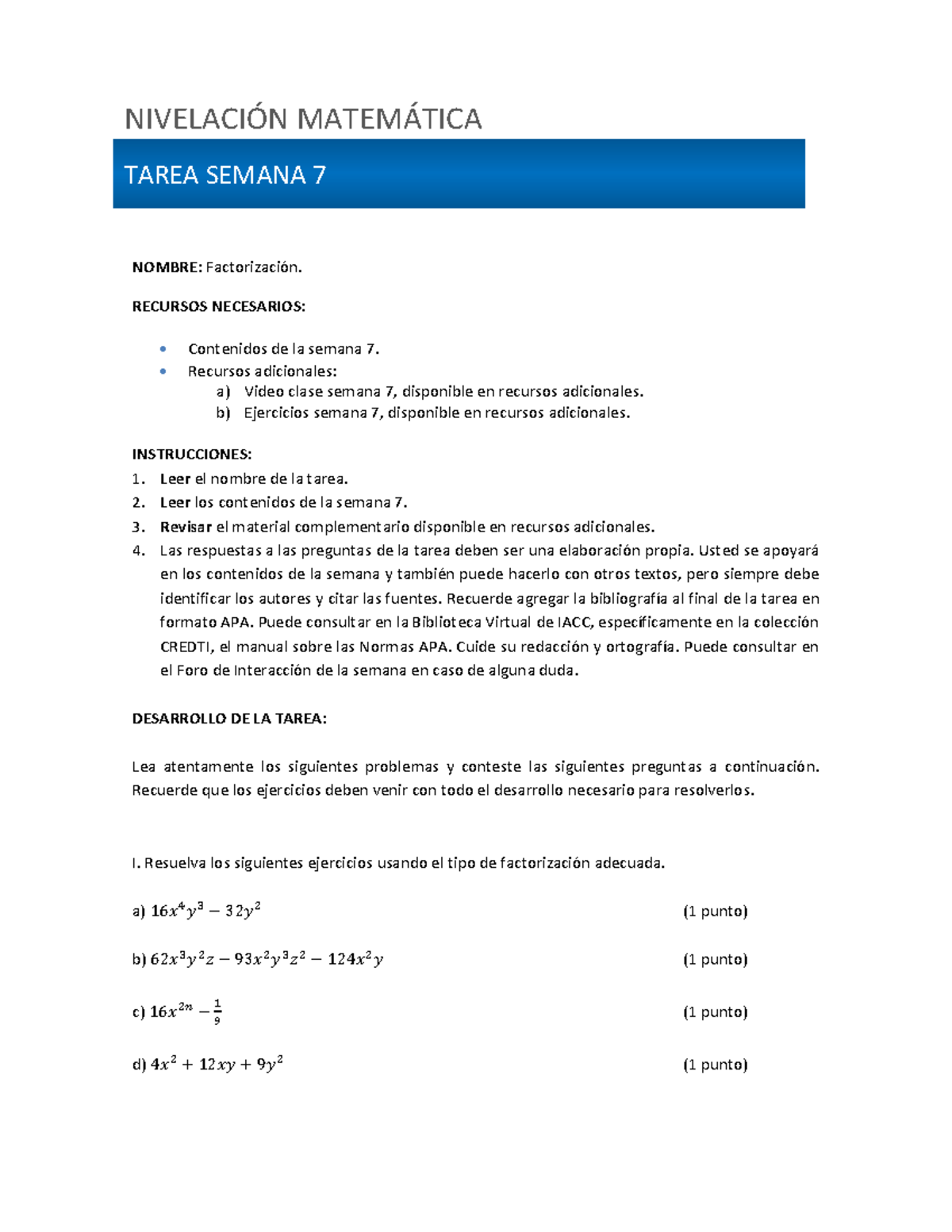 S7 Tarea SET A Nivma 1102 - NOMBRE: Factorización. RECURSOS NECESARIOS ...