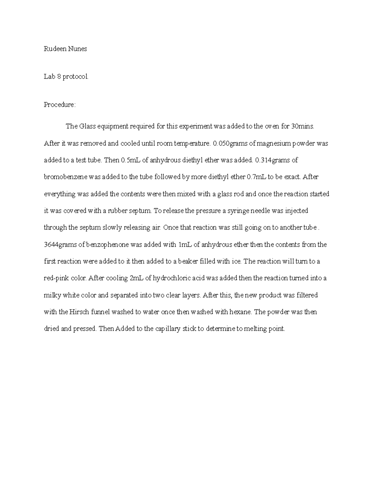 Document 18 (1) - lab steps for orgo 2 lab - Rudeen Nunes Lab 8 ...