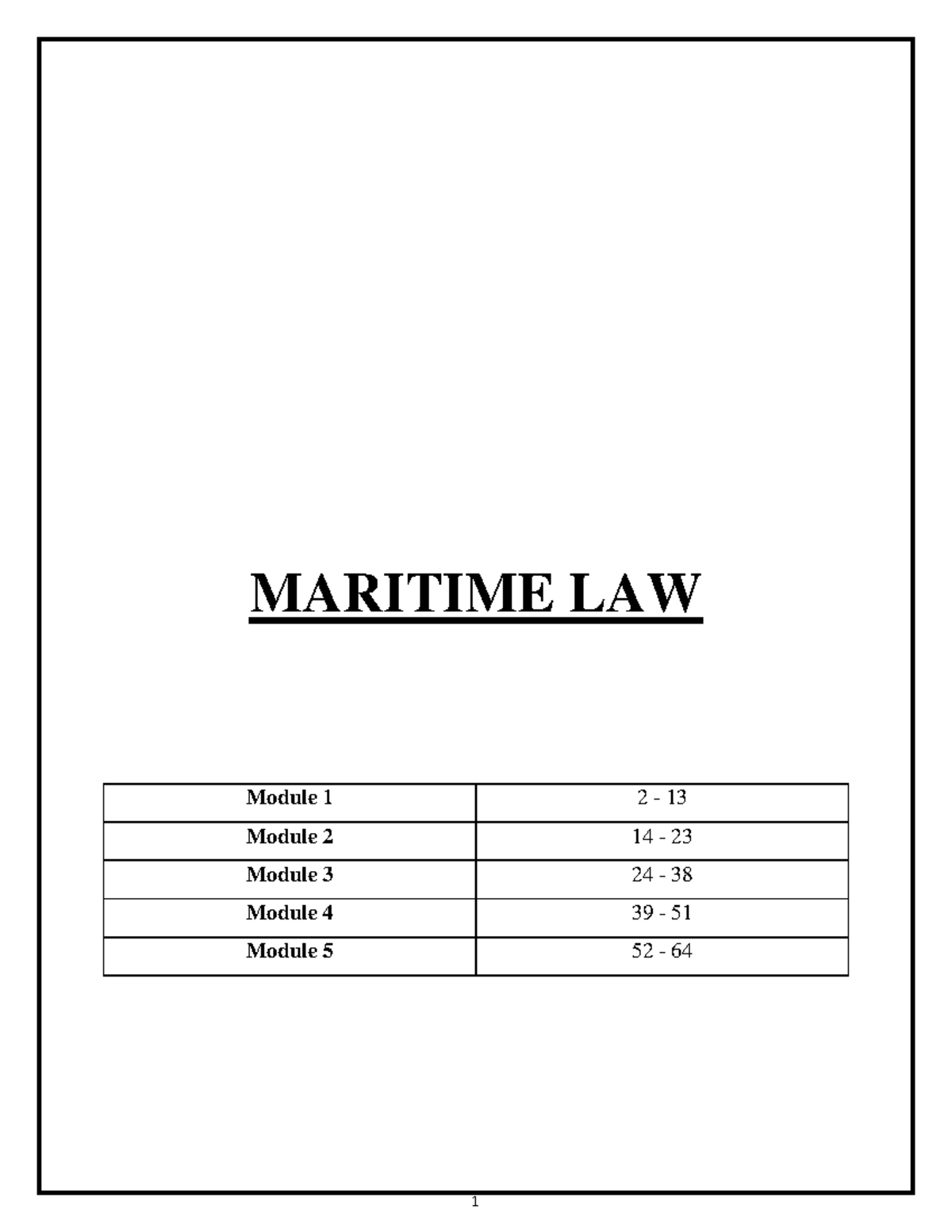 Notes on Maritime Law MARITIME LAW Module 1 2 Module 2 14 Module