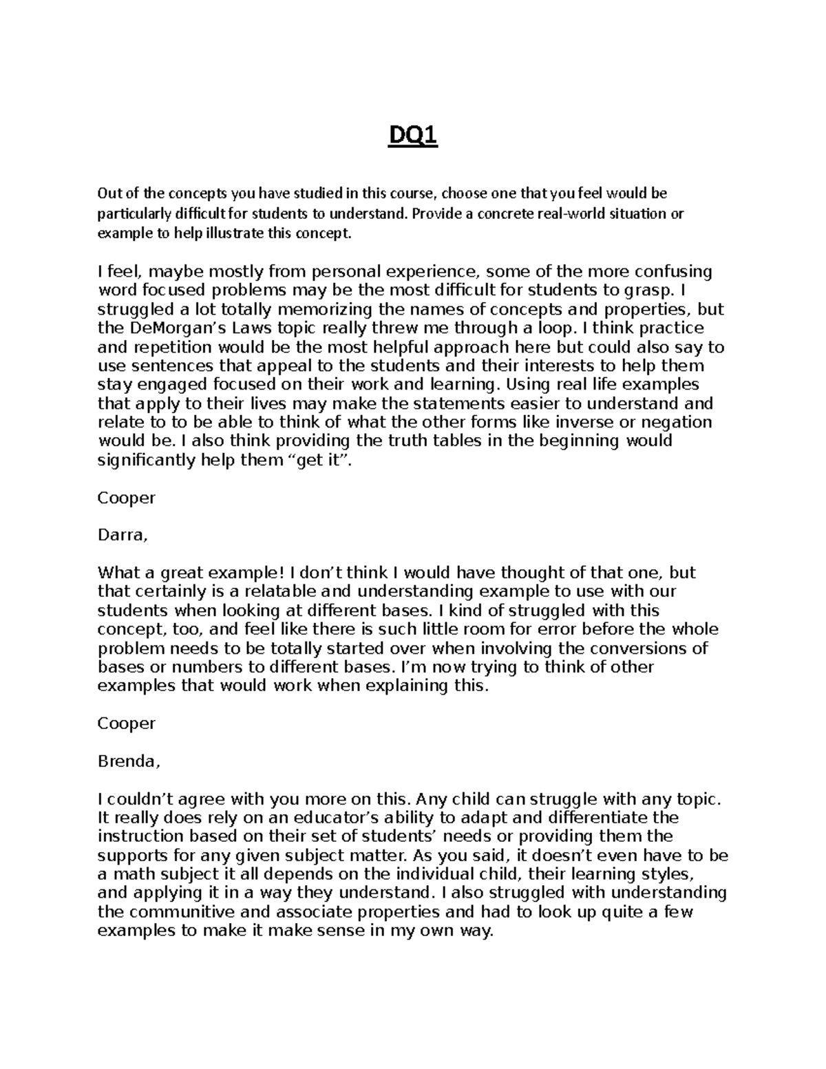 DQ7 - Week 7 DQ - DQ Out of the concepts you have studied in this ...