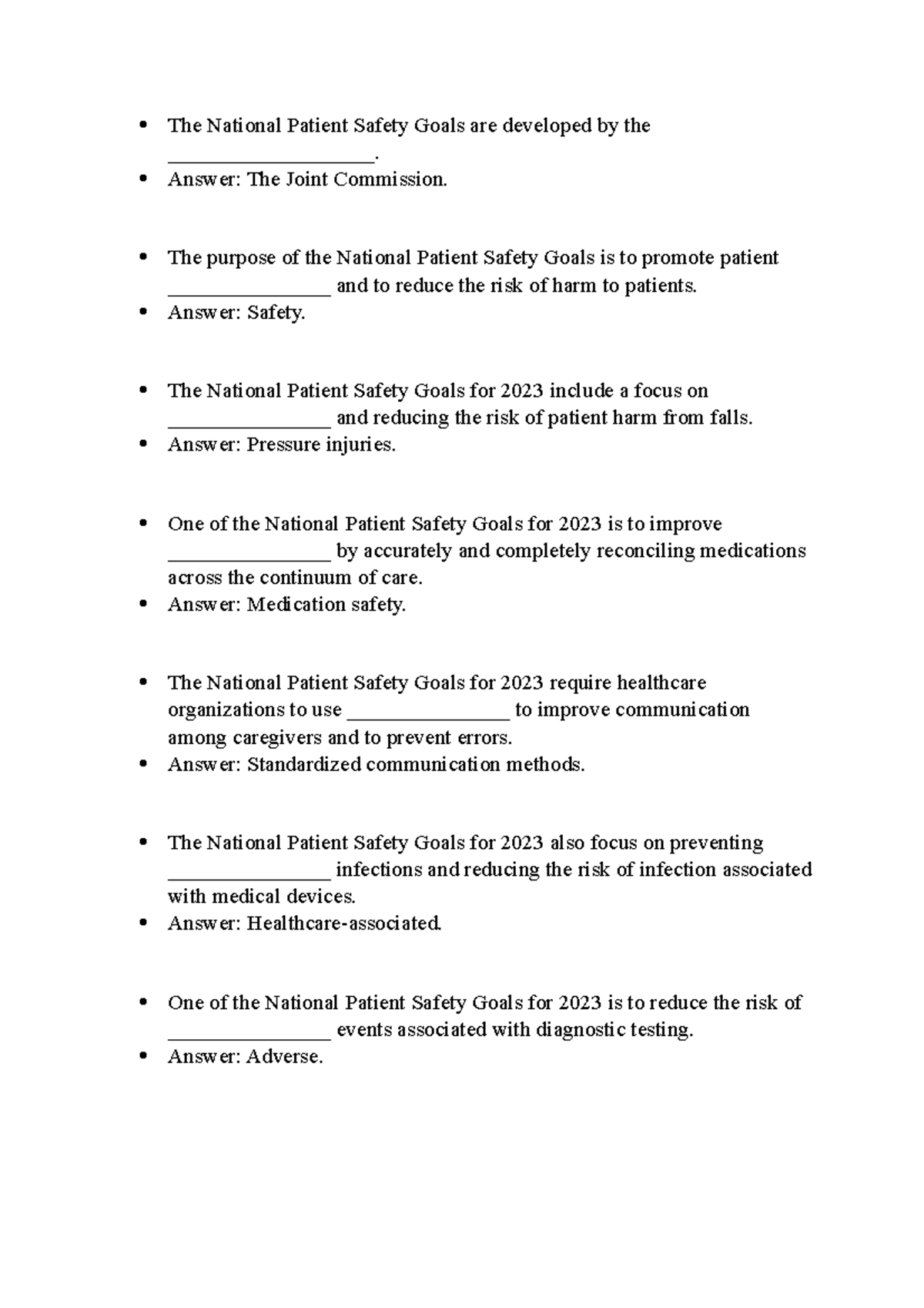 Q • The National Patient Safety Goals The National Patient Safety