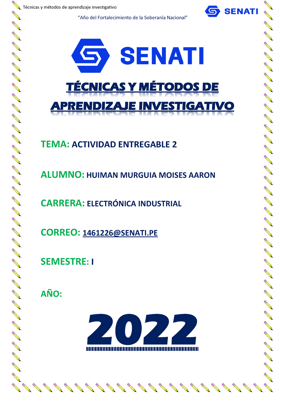 Entregable N°2 Senati TÈcnicas Y MÈtodos De Aprendizaje Investigativo 2109