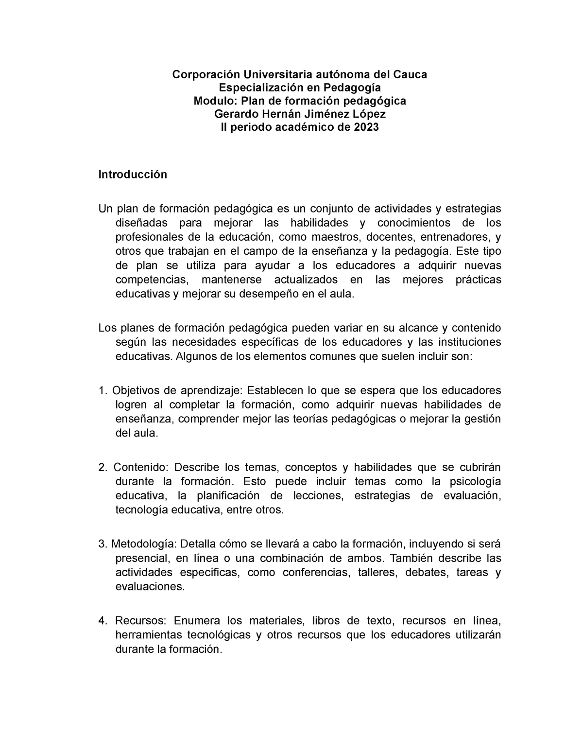 Plan De Formacion Pedagogica 2023 Corporación Universitaria Autónoma Del Cauca Especialización 4653