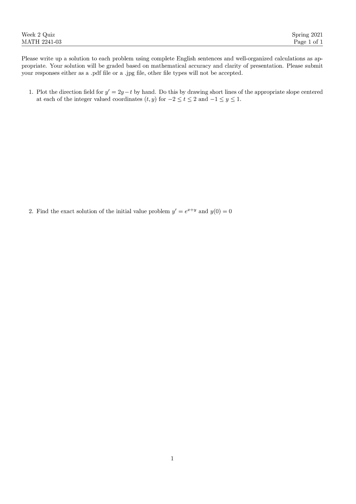 Math 2241-03 Week 2 Quiz - Week 2 Quiz Math 2241- Spring 2021 Page 1 Of 