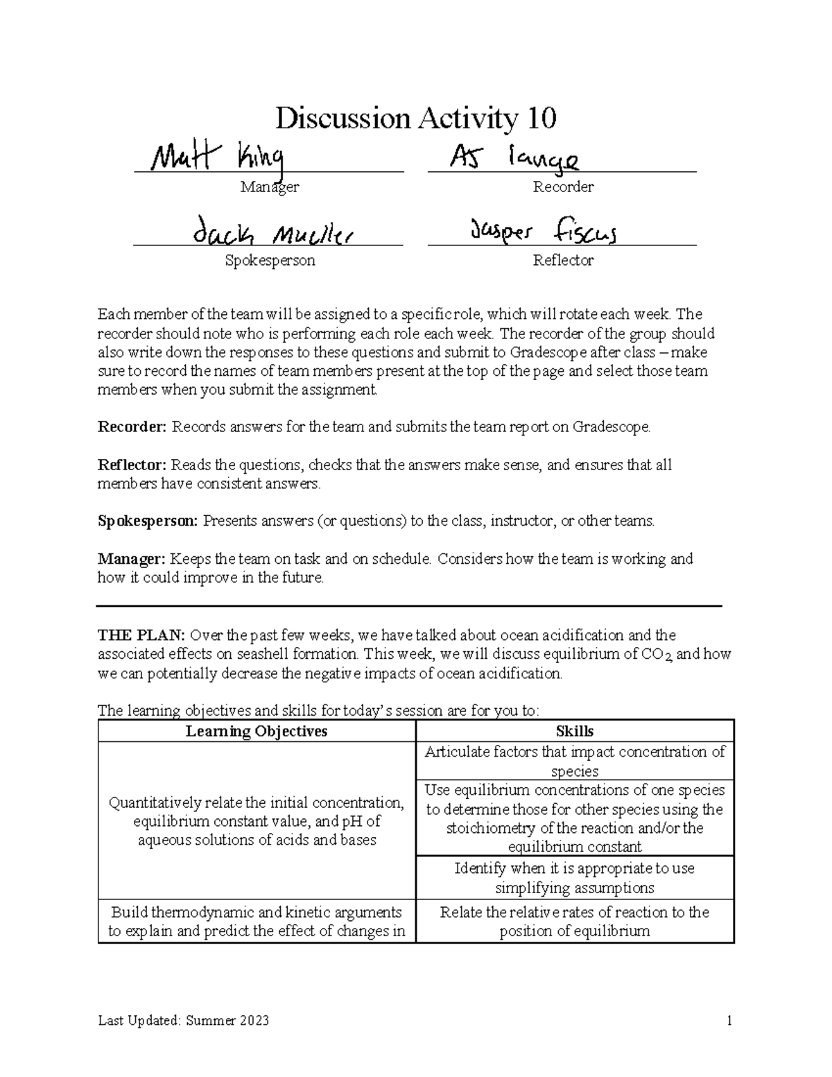 Worksheet Week 10 - Discussion Activity 10 Each member of the team will ...
