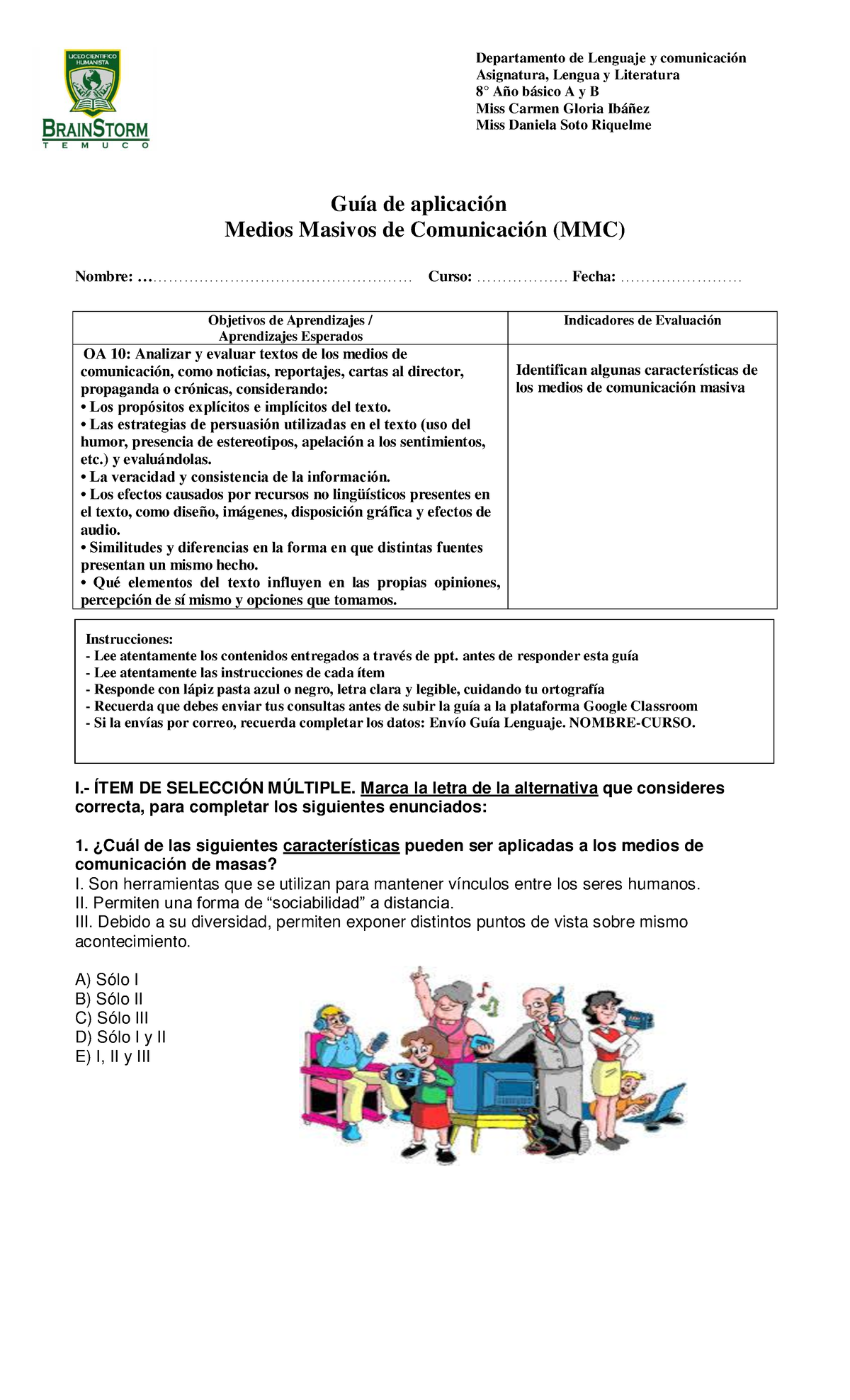 8° A Y B Lenguaje GUÍA 15 De Julio - Asignatura, Lengua Y Literatura 8 ...