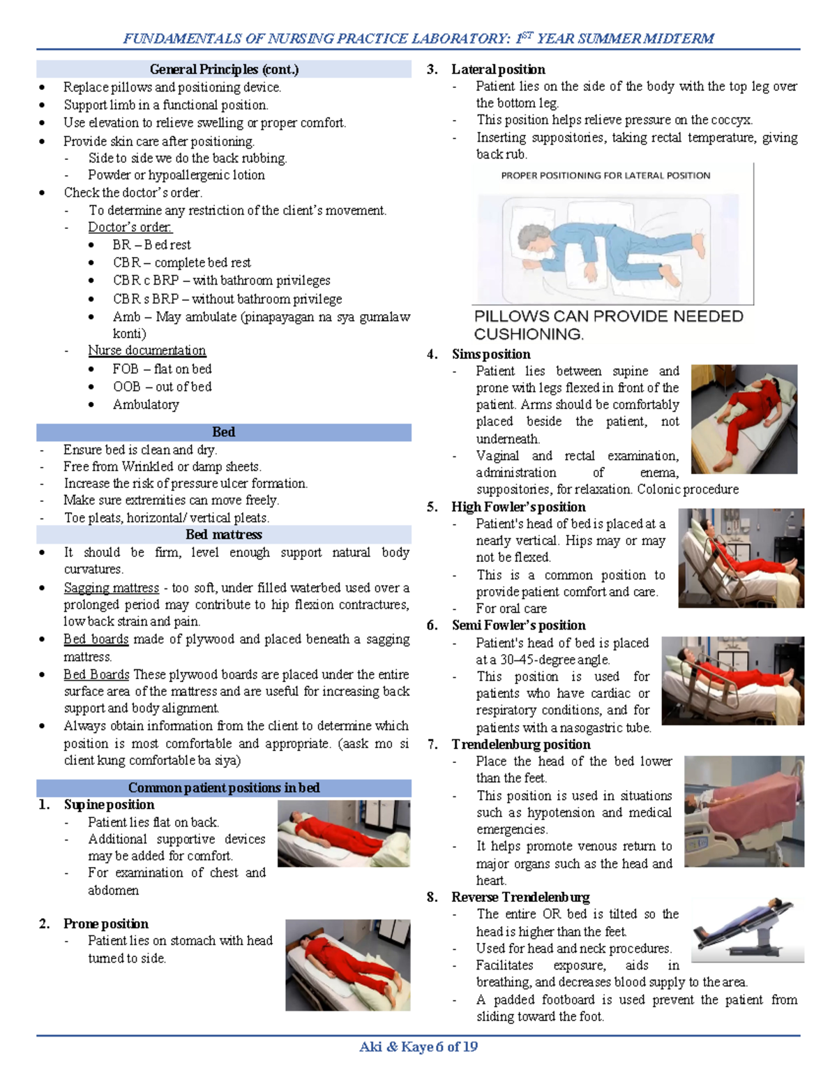 General Principles - ) Replace pillows and positioning device. Support ...