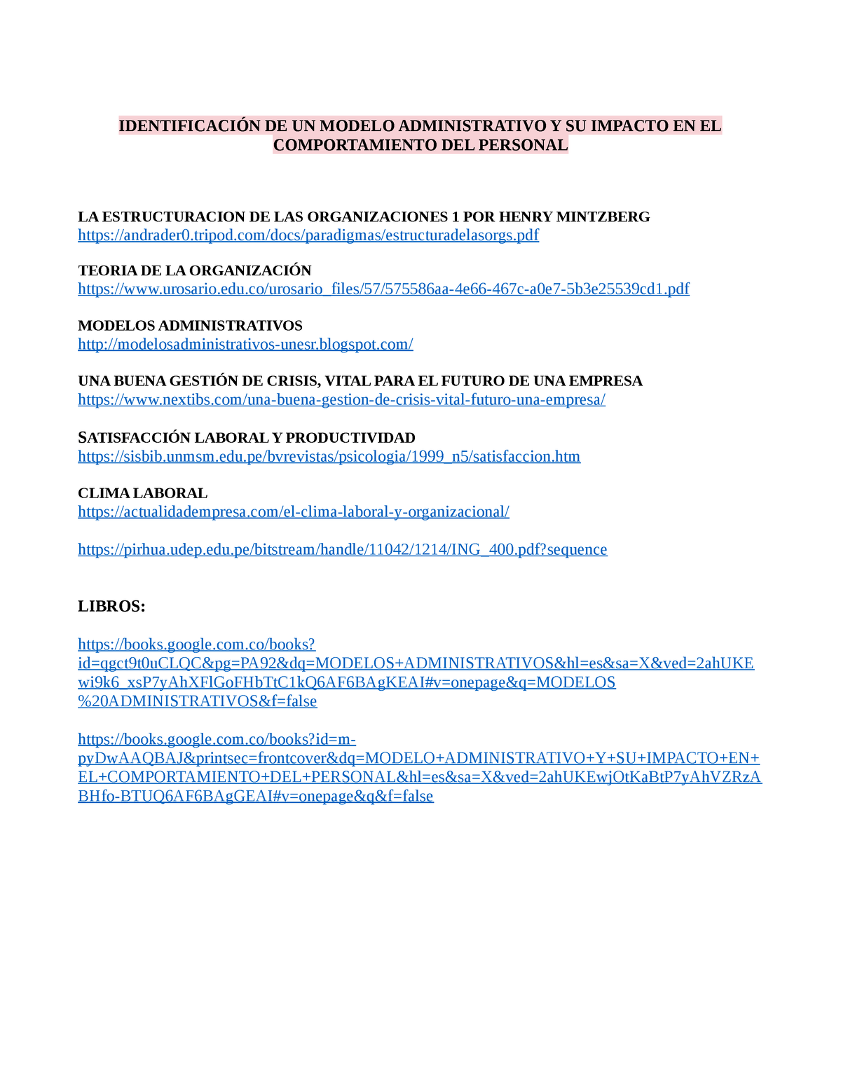 2 Identificación DE UN Modelo Administrativo Y SU Impacto EN EL  Comportamiento DEL Personal - Studocu