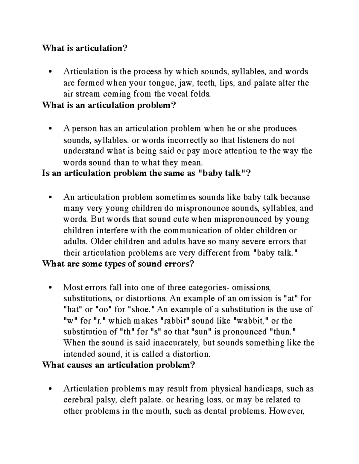 SST191Exam 2 study guide What is articulation? • Articulation is the process by which sounds