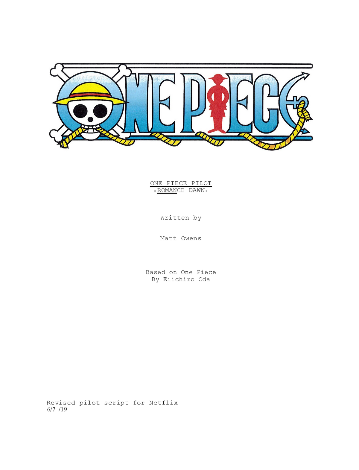 So the leaked ep 1 script for the live action One Piece is pretty