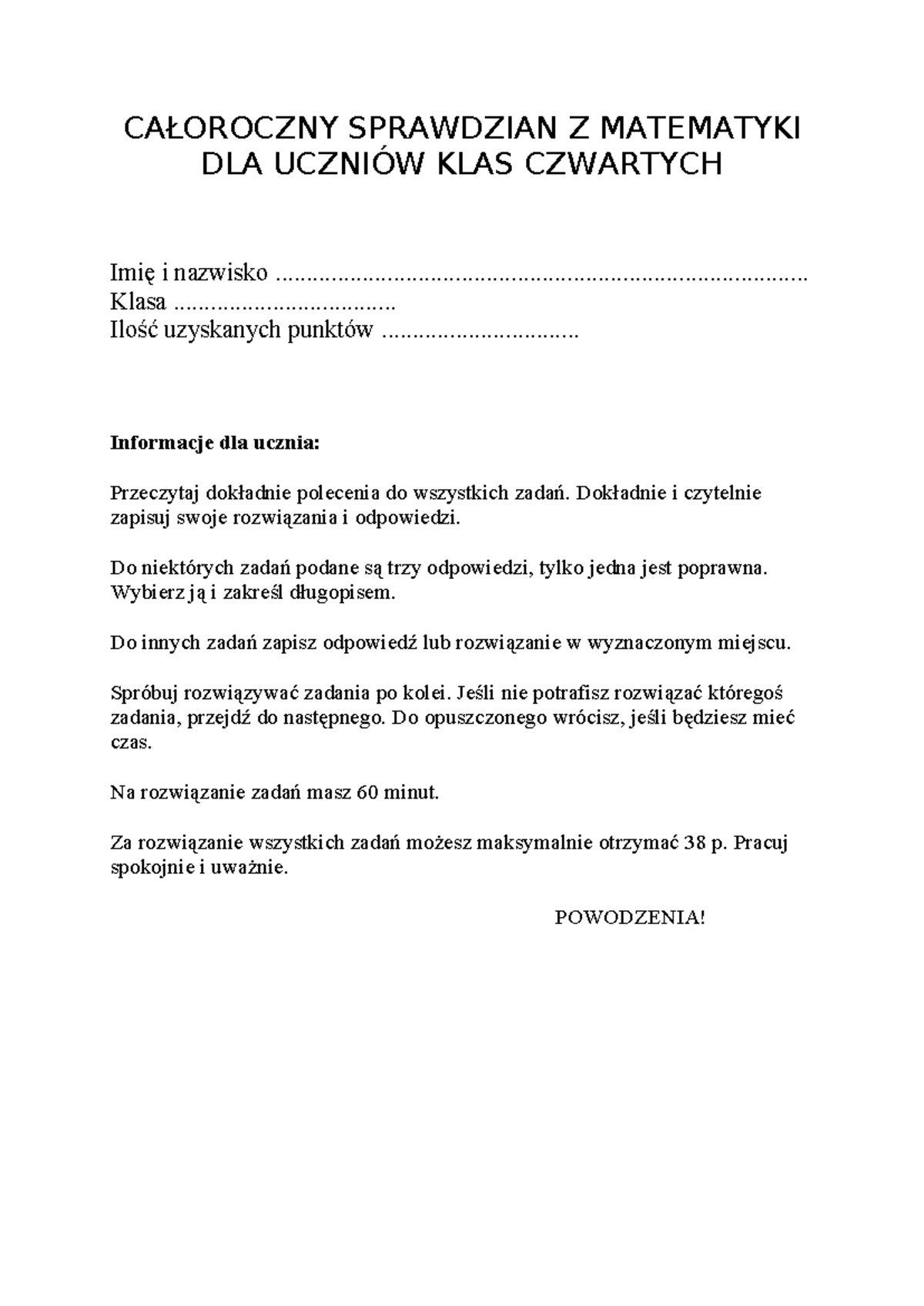 Sprawdzian Umiejętności Uczniów Kończacych Klasę Czwartą Z Matematyki