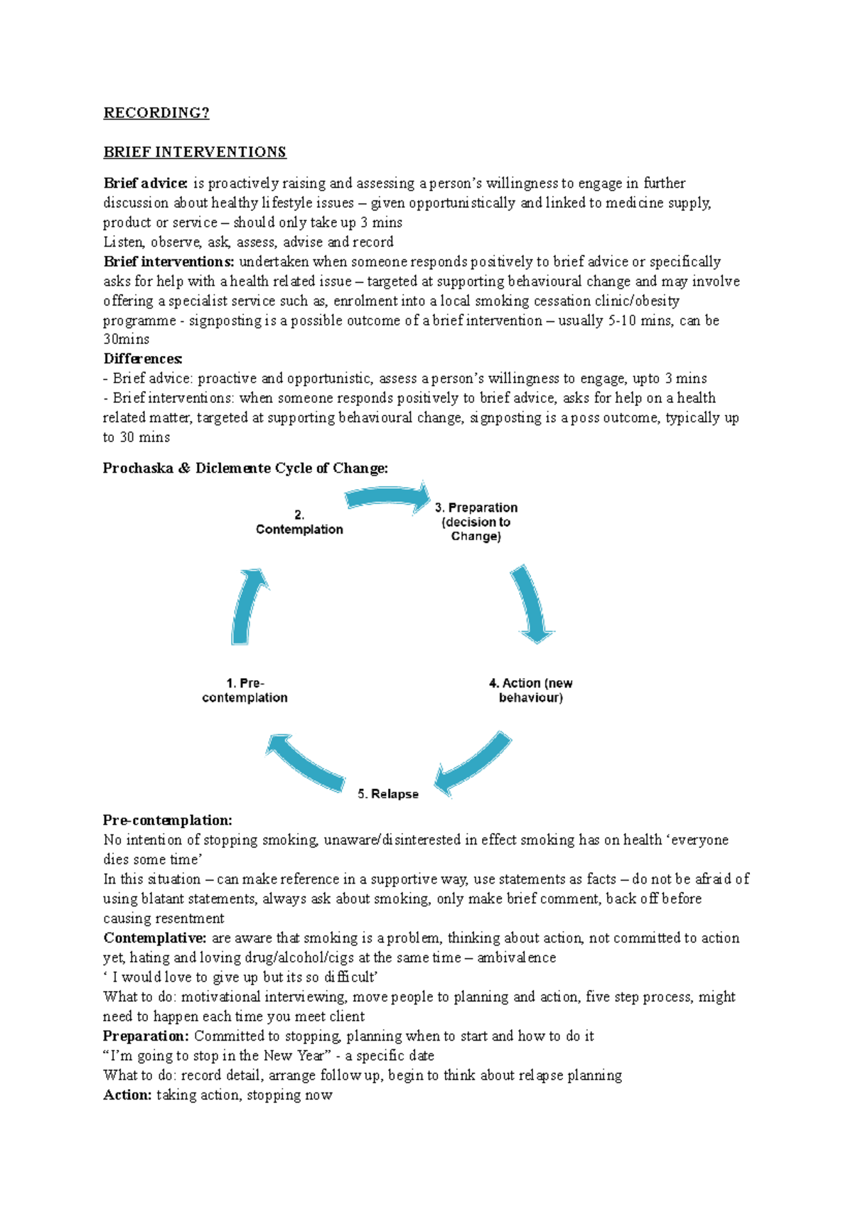 Brief interventions Summary of lecture notes RECORDING? BRIEF