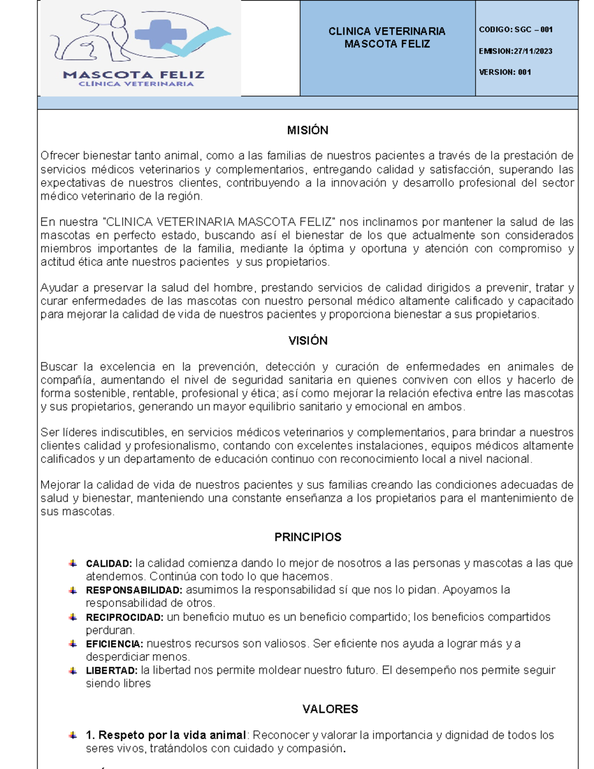 Vision Y Mision D Y Y - CLINICA VETERINARIA MASCOTA FELIZ CODIGO: SGC ...
