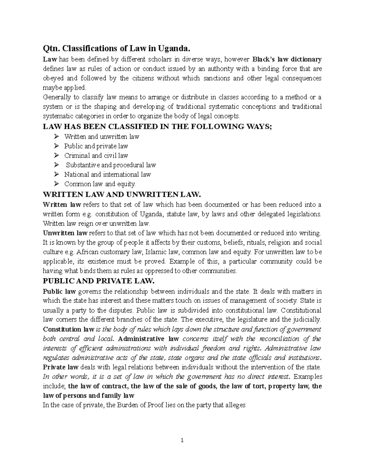 Classifications of Law in Uganda Qtn. Classifications of Law in