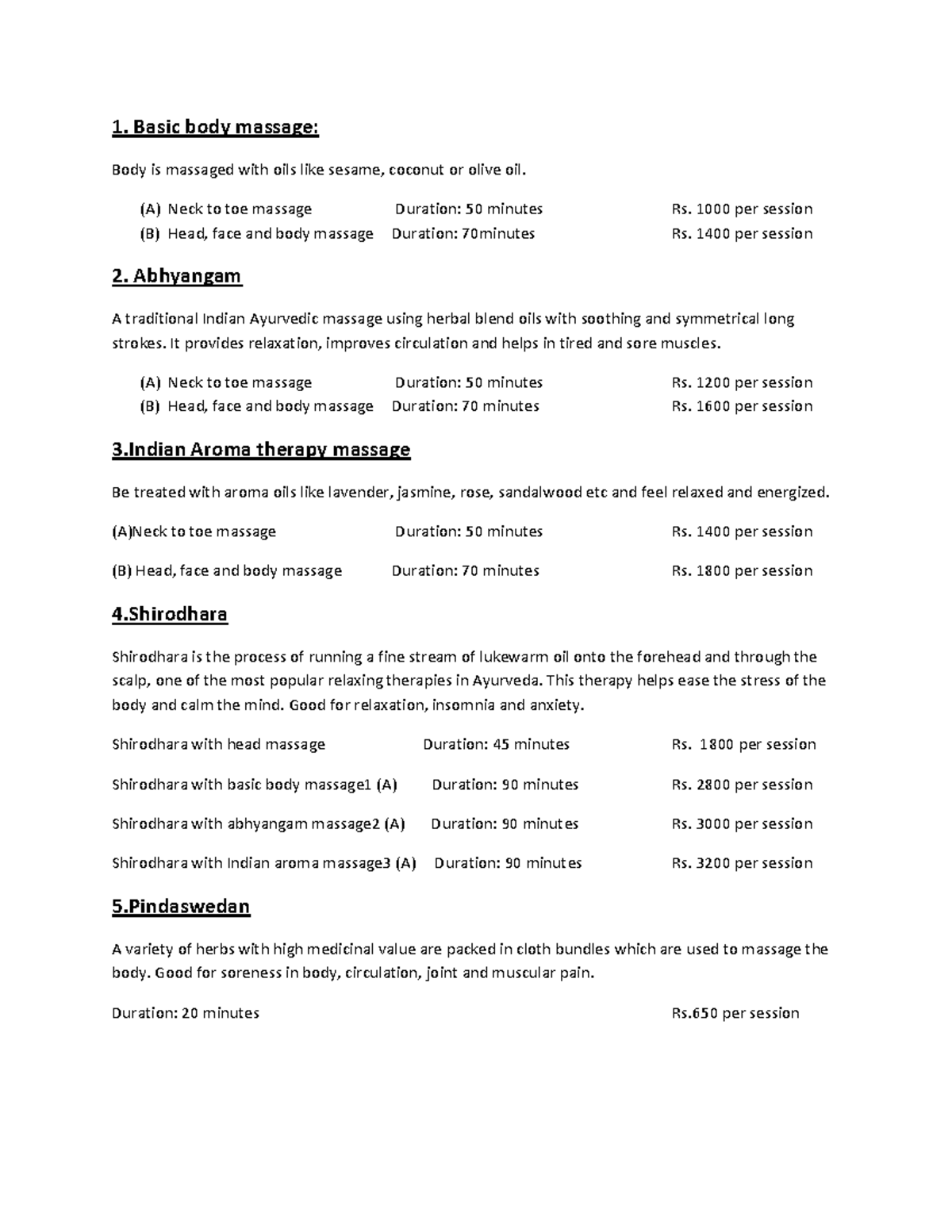 Kerala Ayurveda ayurvedic treatments 1. Basic body massage Body