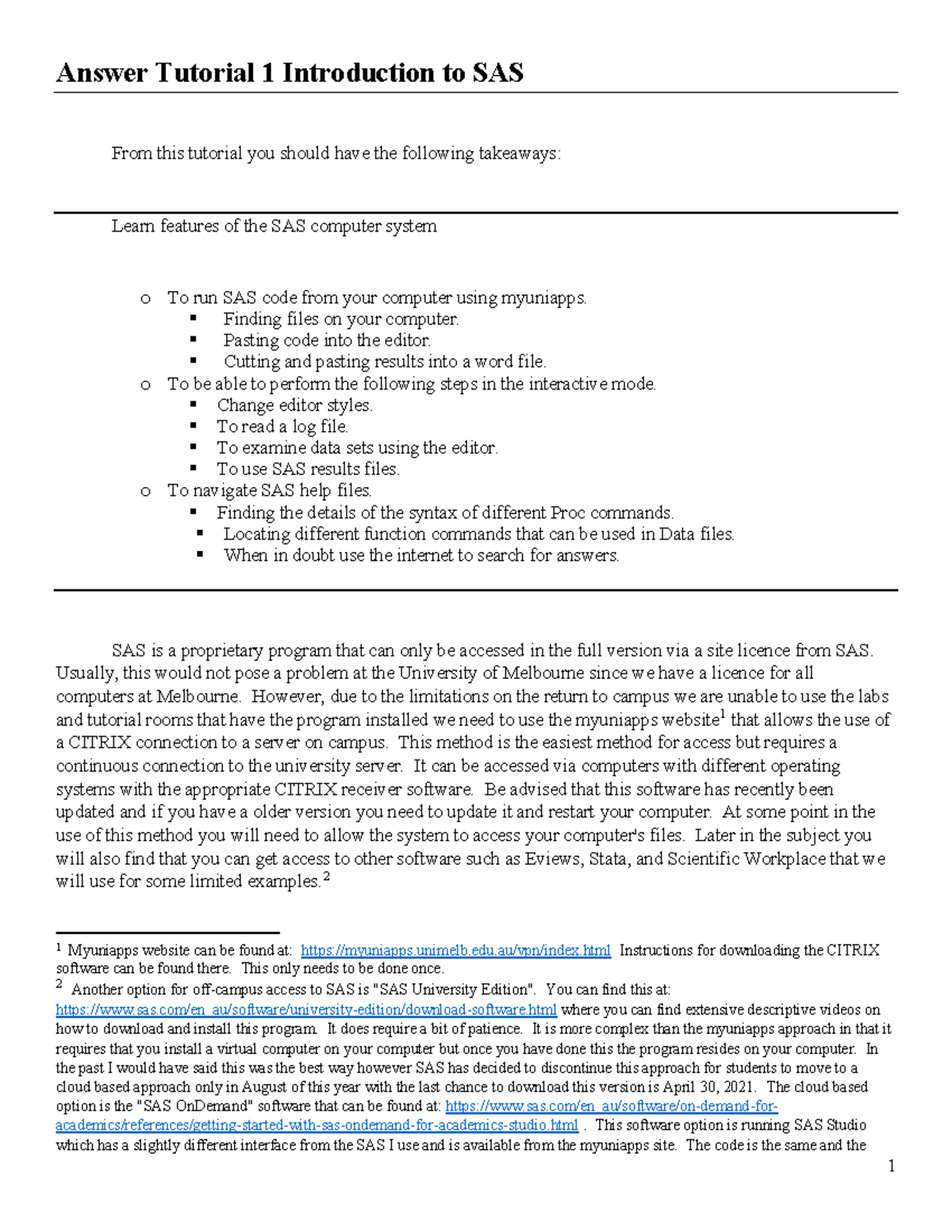 T1 SAS Intro - Answer Tutorial 1 Introduction to SAS From this tutorial ...