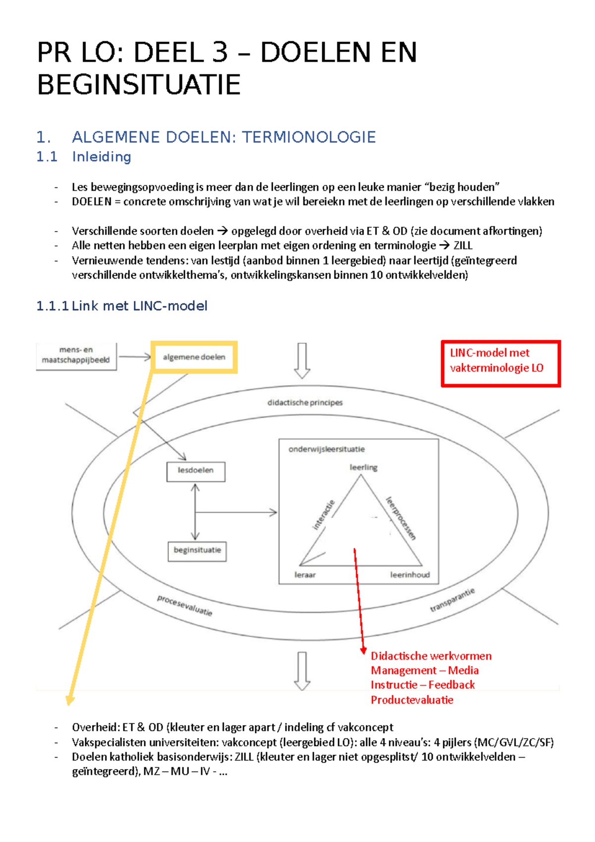 Deel 3 - Deel 3 - PR LO: DEEL 3 – DOELEN EN BEGINSITUATIE 1. ALGEMENE ...