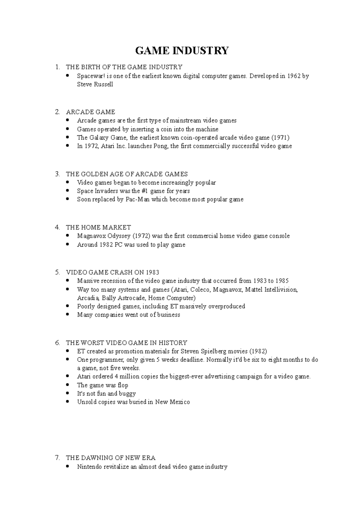 Game Industry GAME INDUSTRY 1. THE BIRTH OF THE GAME INDUSTRY