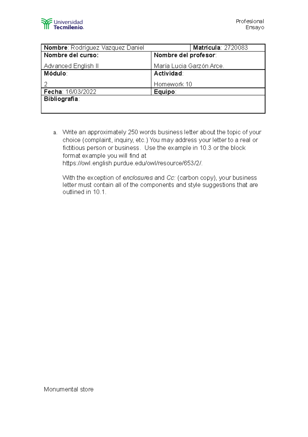 Homework 10 Write an approximately 250 words business letter about the ...