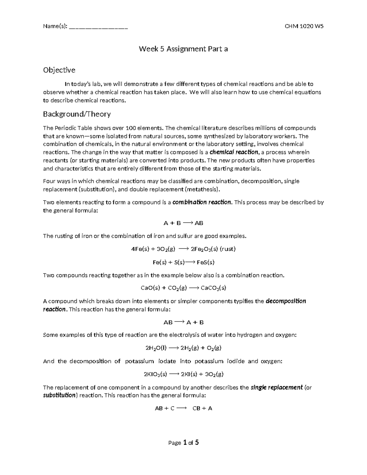 Week 5 Assignment Part a - We will also learn how to use chemical ...