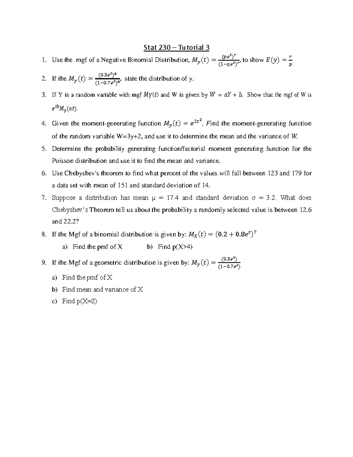 Tutorial 3a - none - Stat 230 – Tutorial 3 Use the mgf of a Negative ...