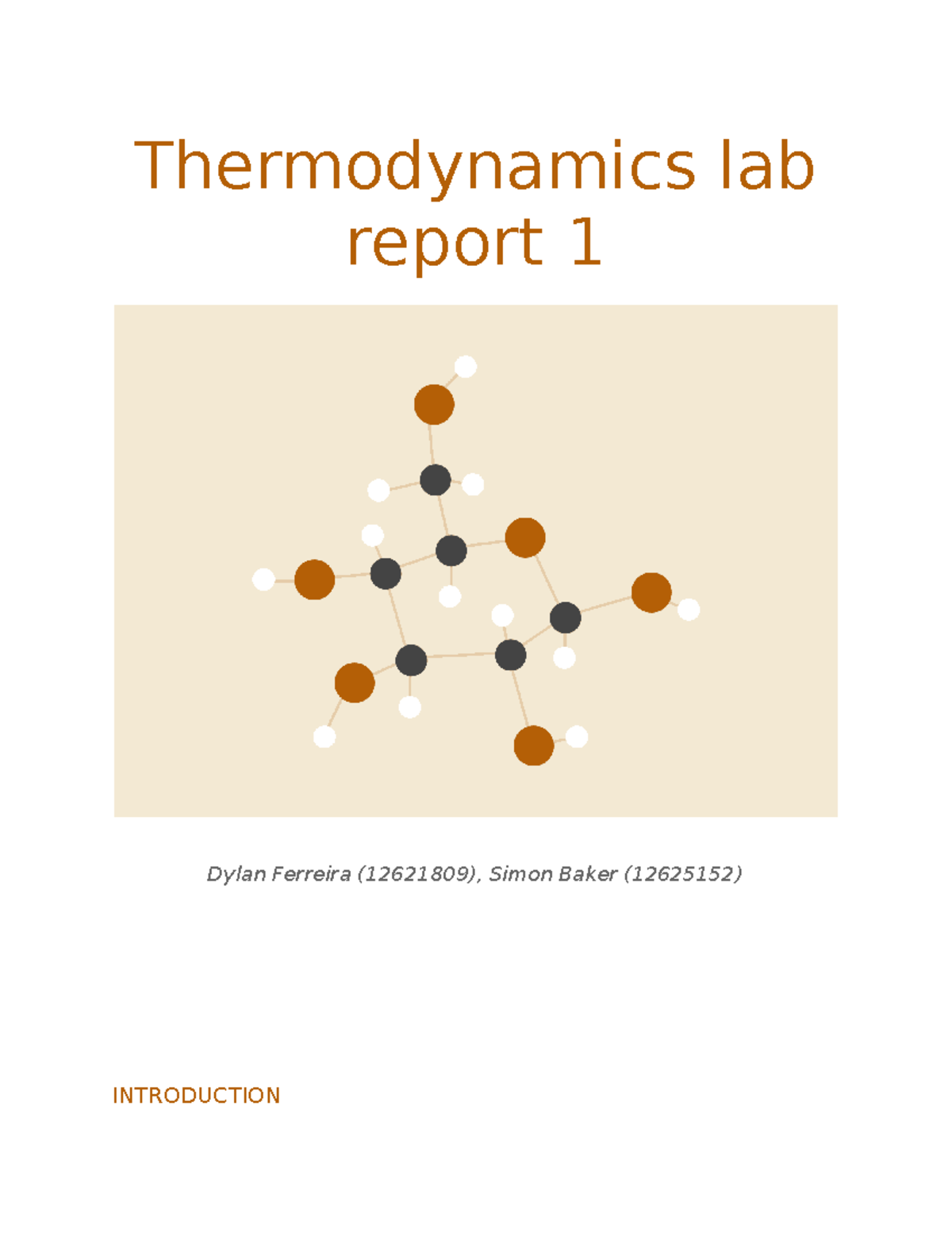 Thermodynamics LAB Report Thermodynamics lab report 1 Dylan Ferreira