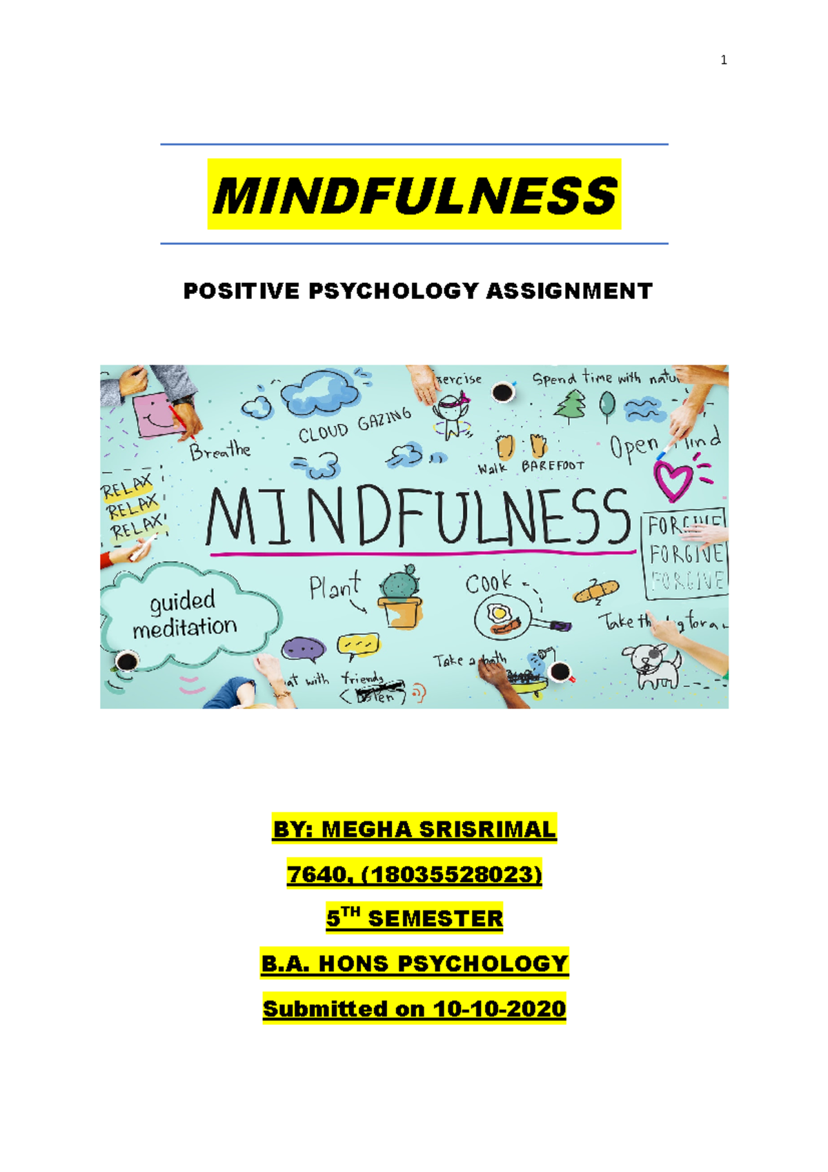 Mindfulness assignment (Megha) - MINDFULNESS ####### POSITIVE ...