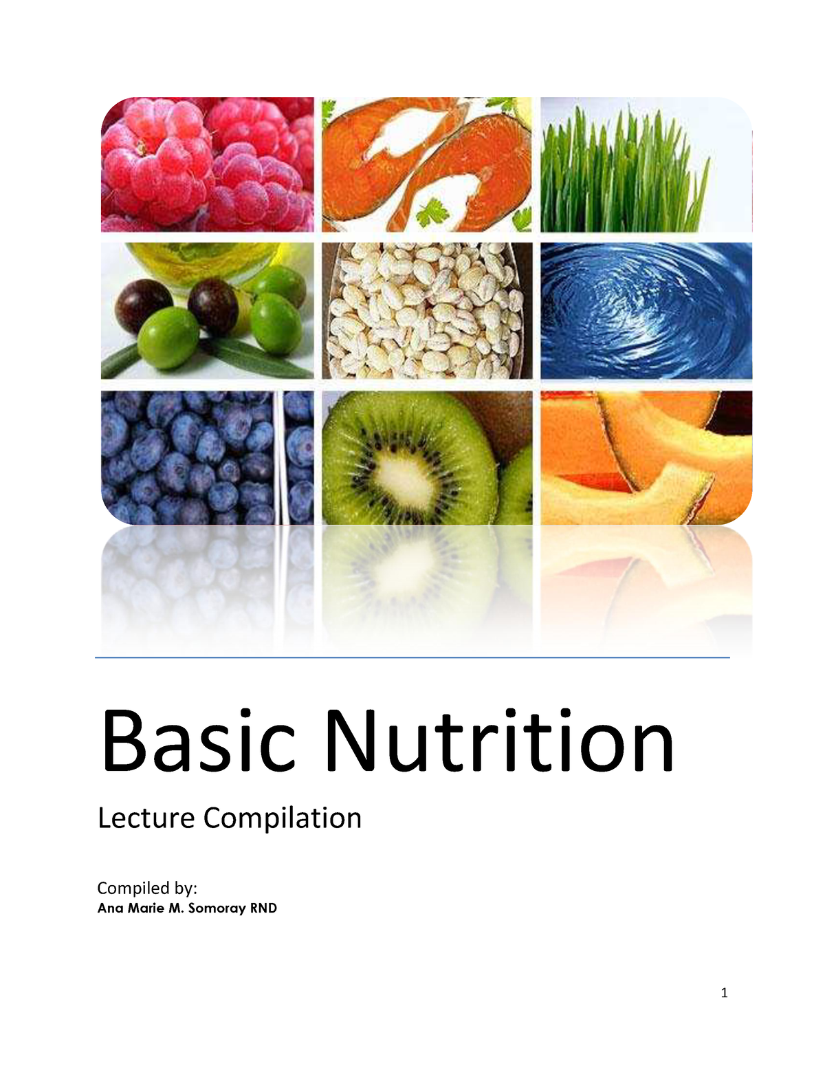 Basic Nutrition Lecture Compilation Comp-2 - Basic Nutrition Lecture ...