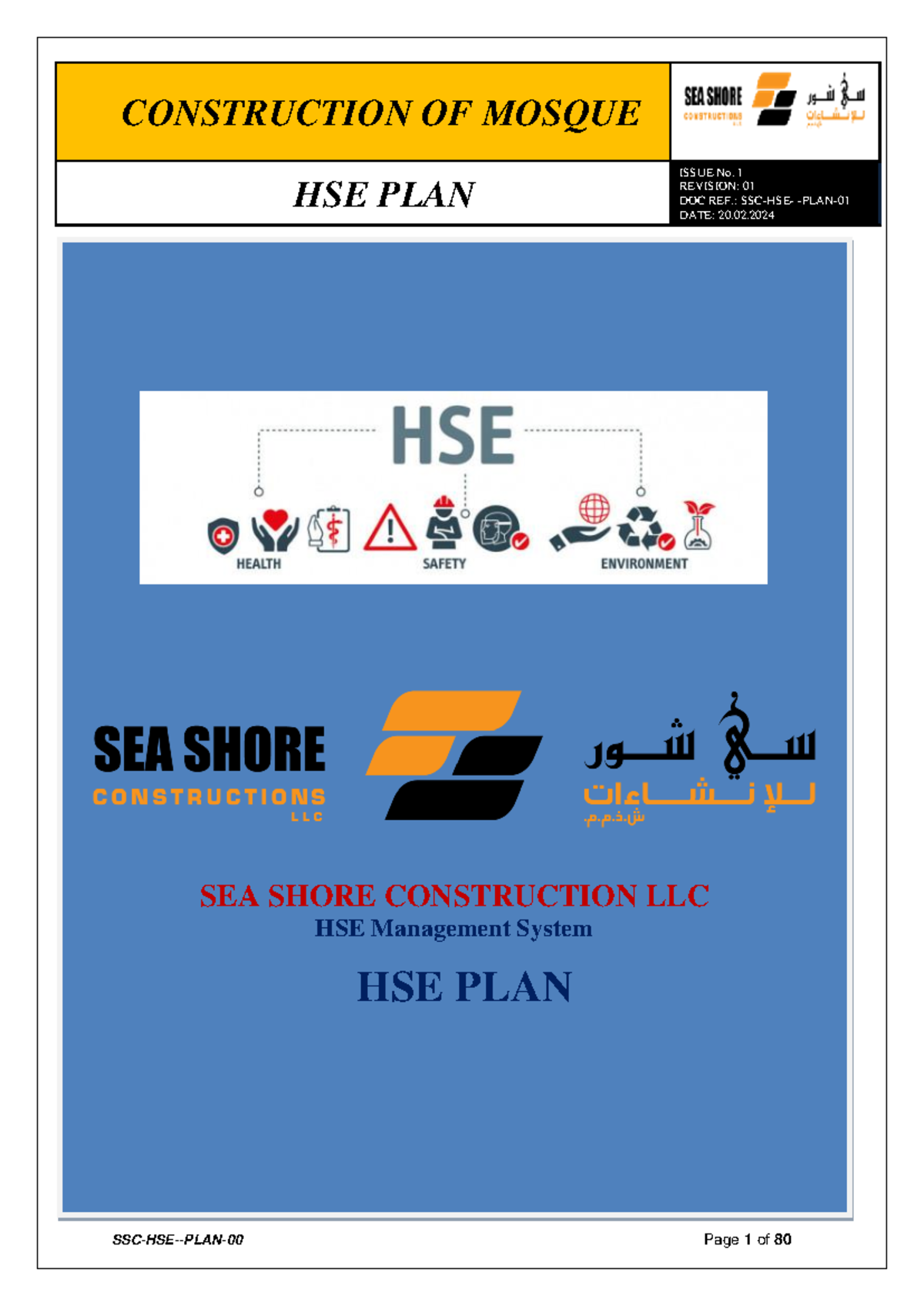 HSE PLAN - HSE PLAN ISSUE No. 1 REVISION: 0 1 DOC REF.: SSC-HSE- PLAN ...