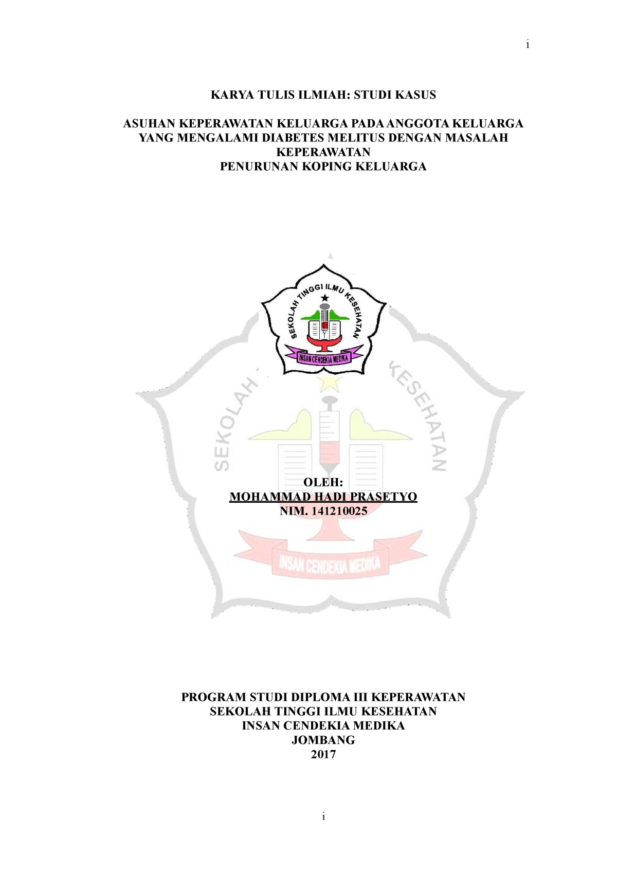 Askep Dm Koping Keluarga - I I KARYA TULIS ILMIAH: STUDI KASUS ASUHAN ...