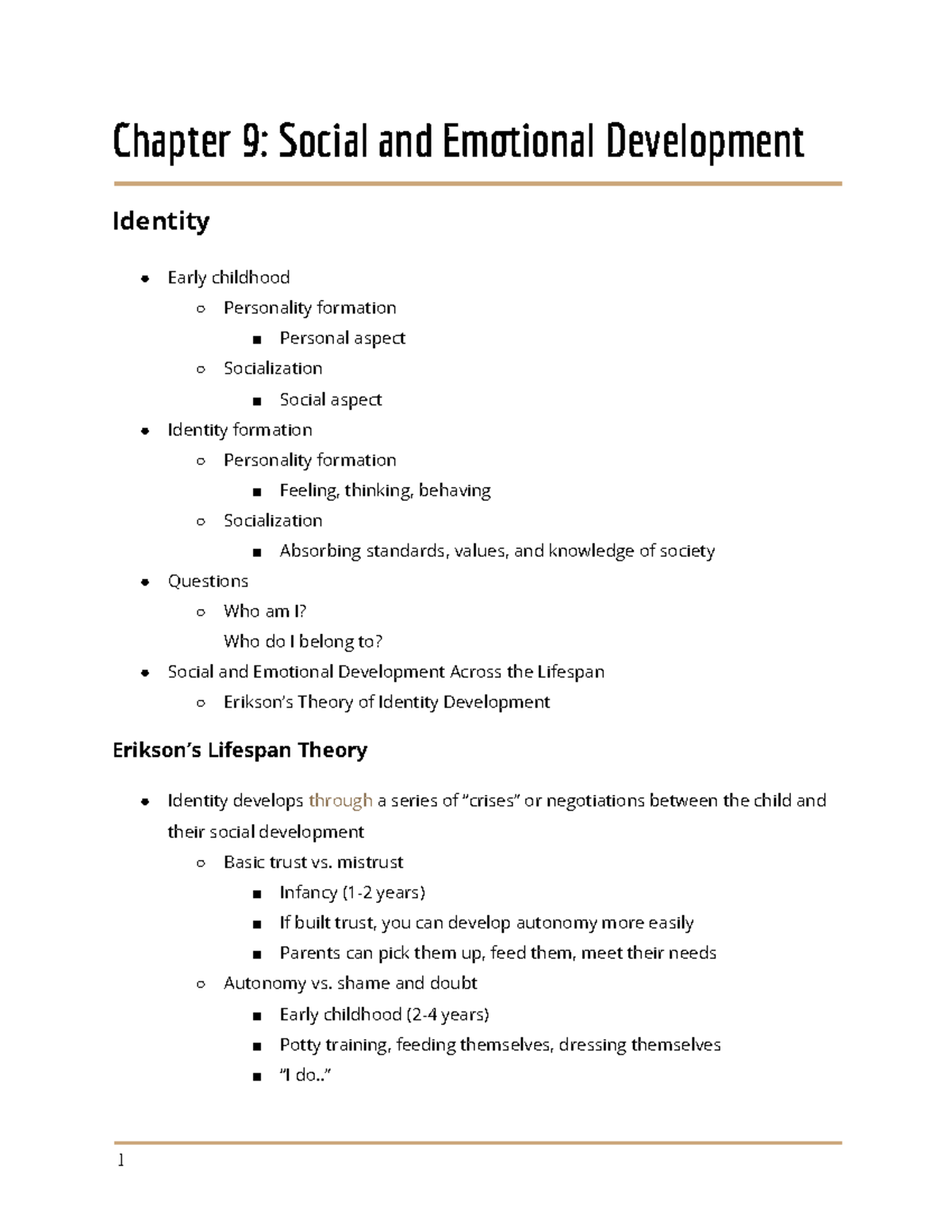 CHAD Ch. 9 In Class Notes - Chapter 9: Social and Emional Development ...