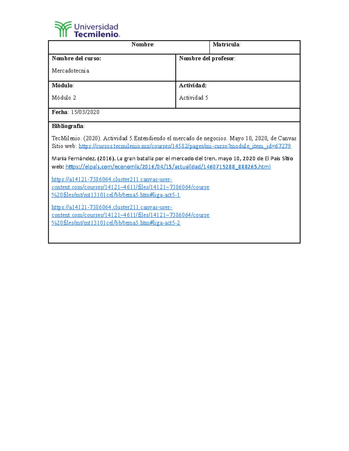 Actividad 5 - Nombre: Matrícula: Nombre del curso: Mercadotecnia Nombre ...