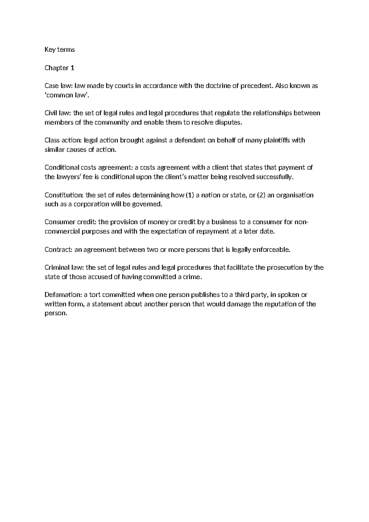 Key terms - key definitions - Key terms Chapter 1 Case law: law made by ...