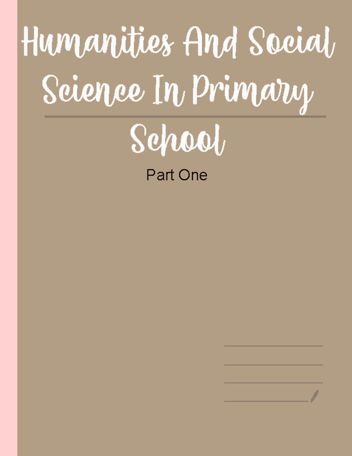 Humanities And Social Science In Primary School Part One Humanities