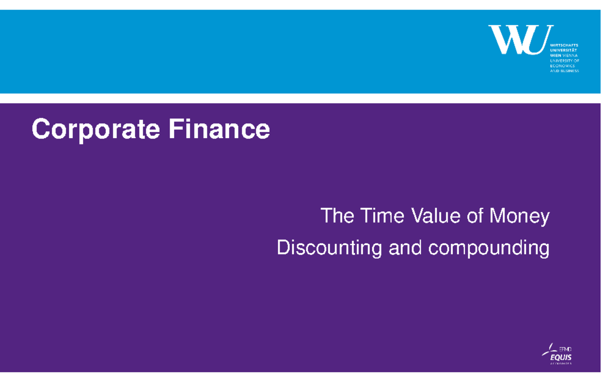 Time Value of Money - all slides - Corporate Finance The Time Value of ...