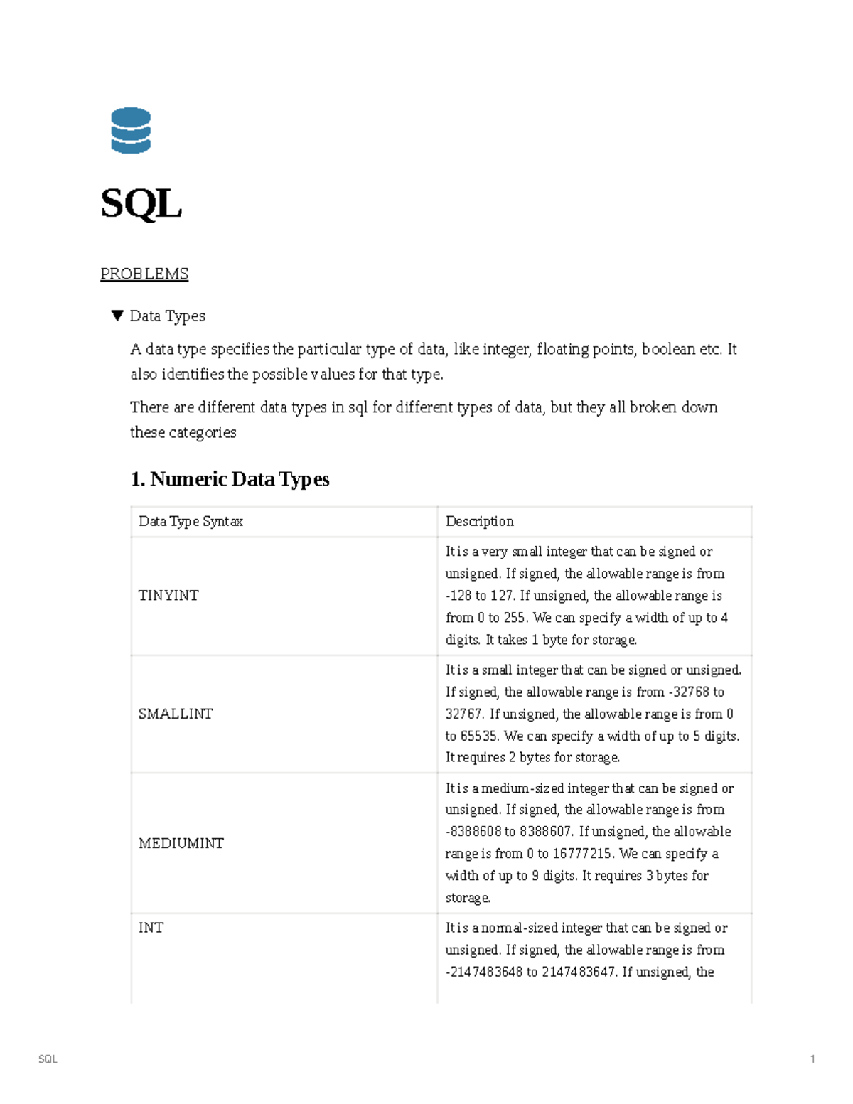 Mysql Notes - SQL PROBLEMS Data Types A data type specifies the ...