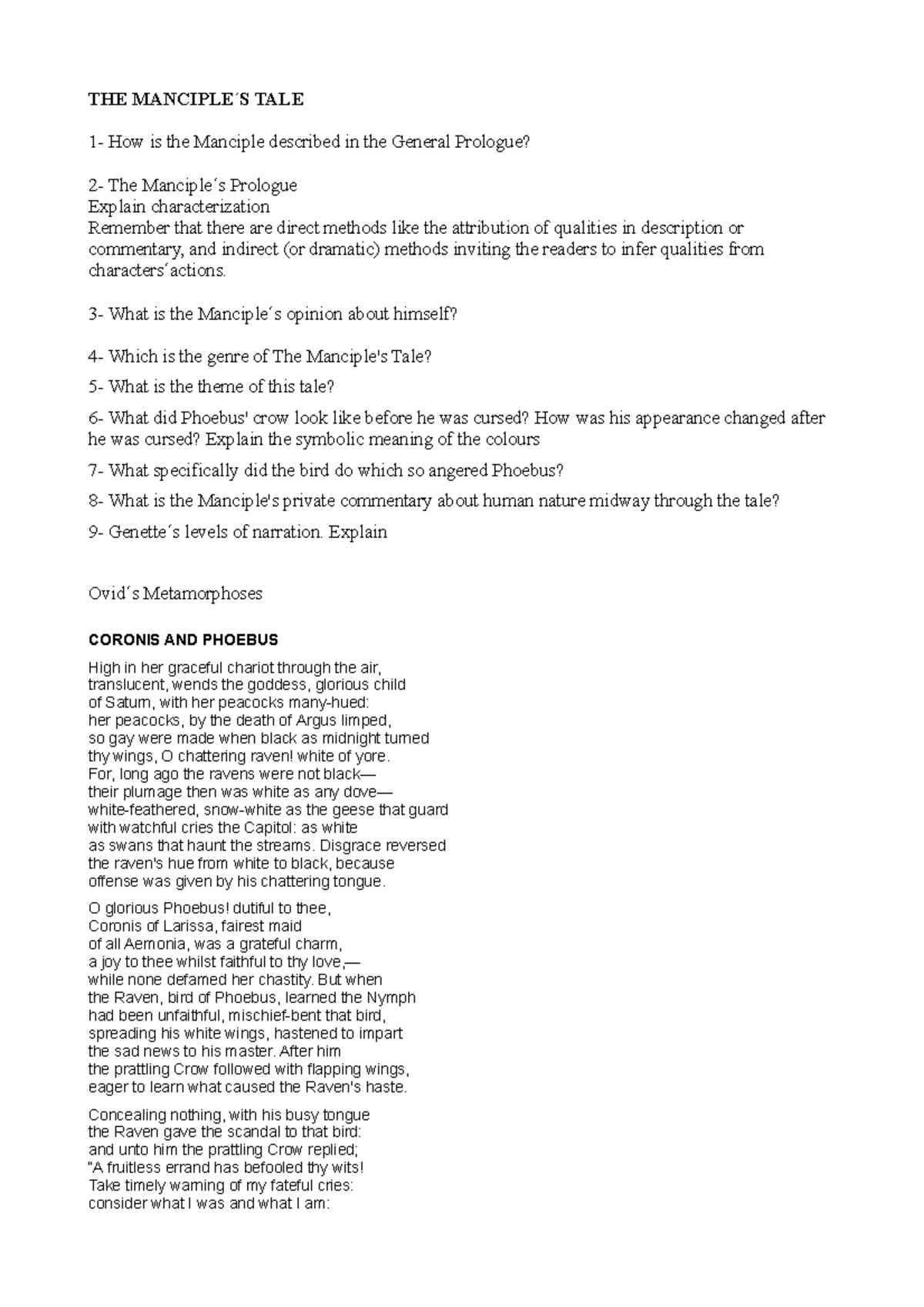 The Manciple´s tale summary THE MANCIPLE ́S TALE 1 How is the