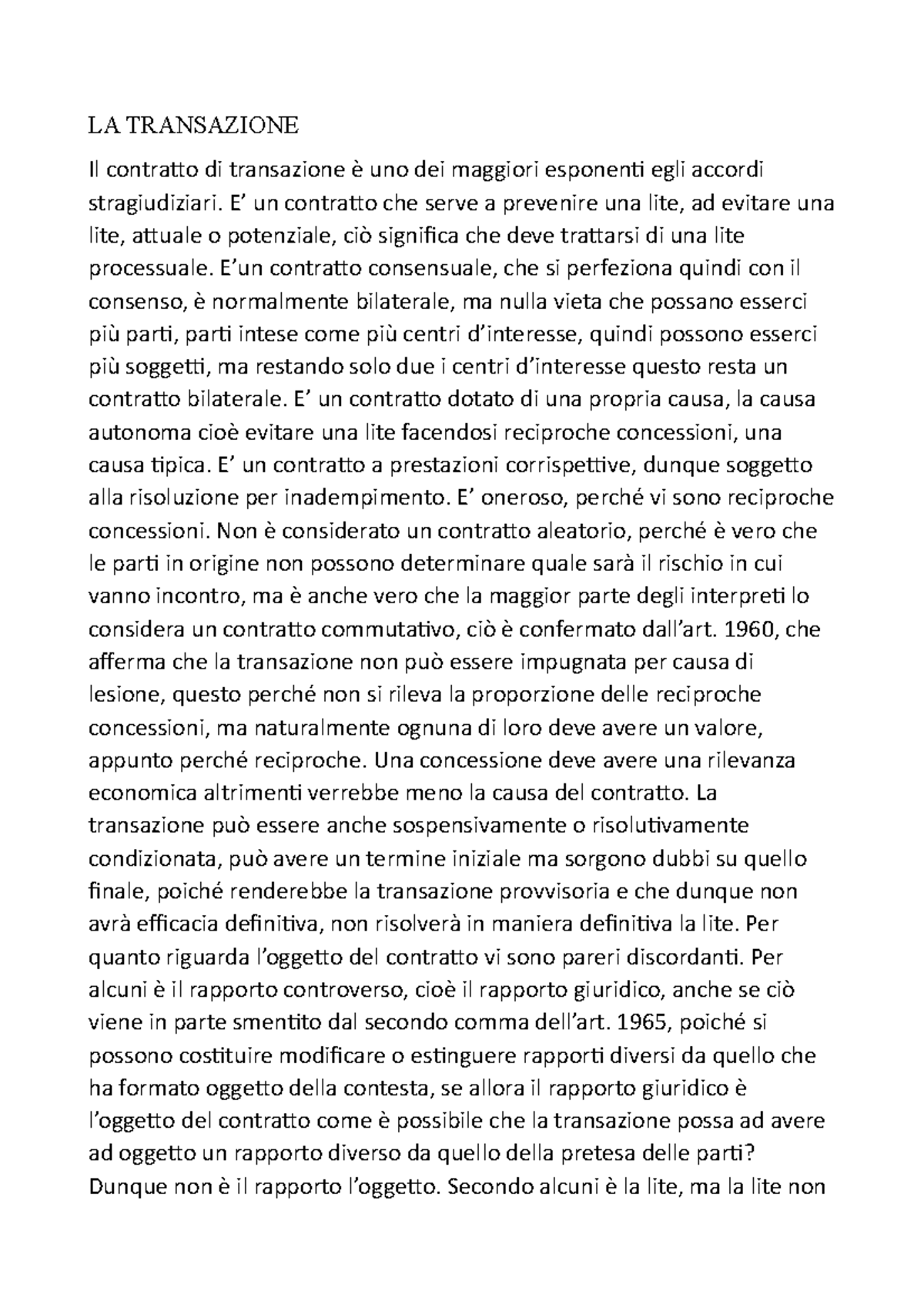 La Transazione In Breve - LA TRANSAZIONE Il Contratto Di Transazione è ...