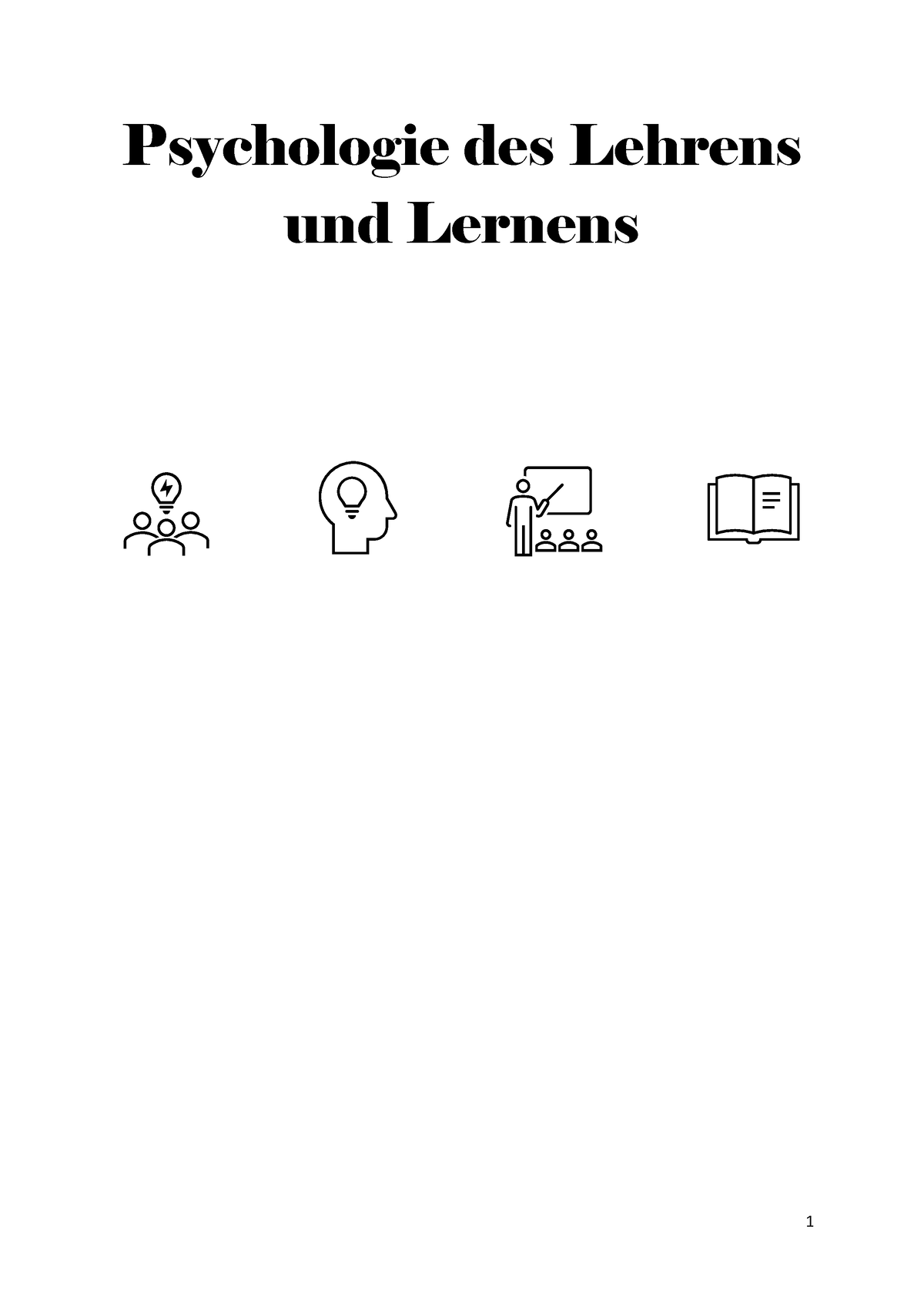 Zusammenfassung Lern Soz - Psychologie Des Lehrens Und Lernens Inhalt 1 ...