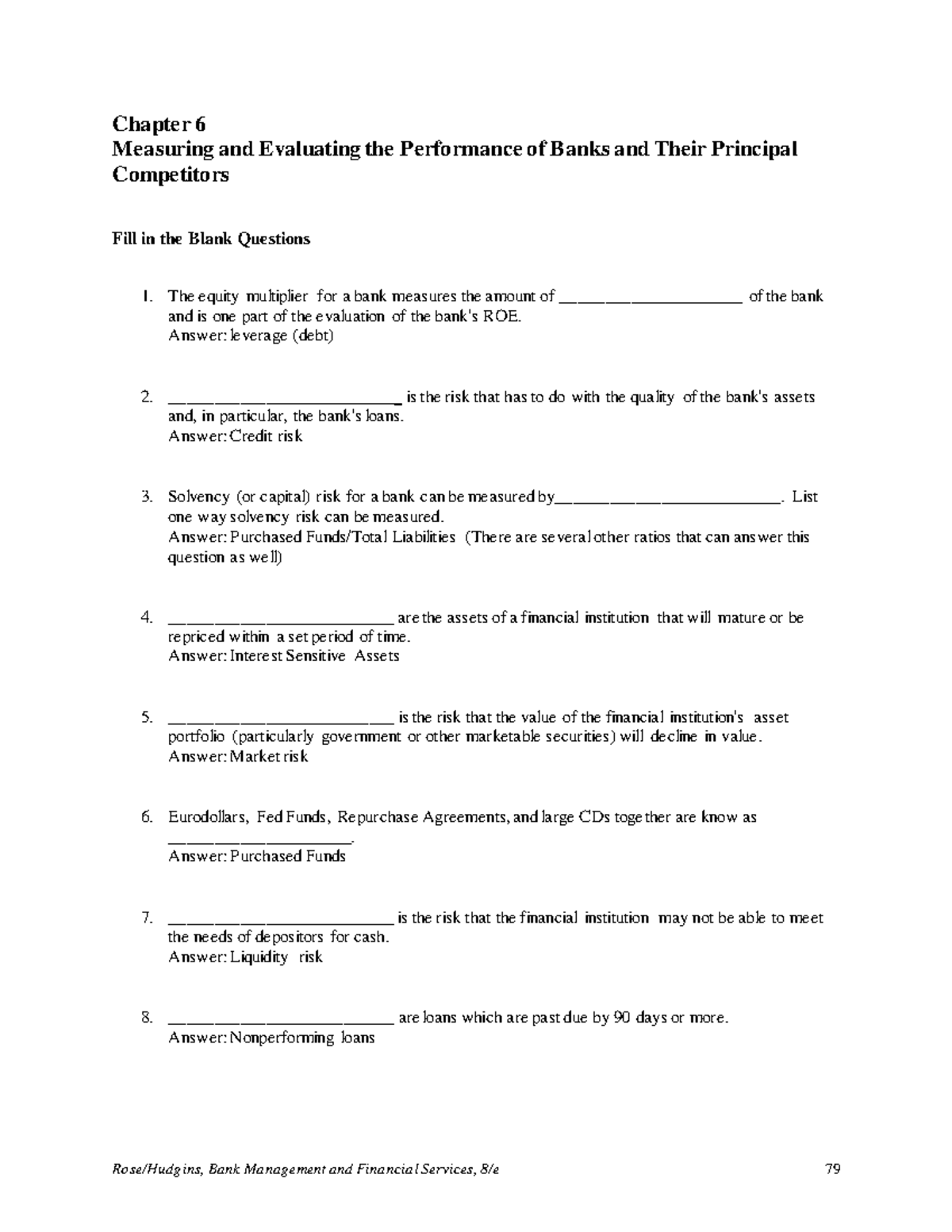 Chapter 06 Measuring and Evaluating the Performance of Banks and Their ...