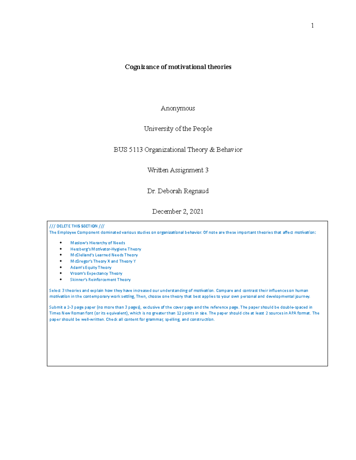 BUS 5113 - Written 3 - Cognizance of motivational theories Anonymous ...