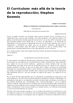 Kemmis - Curriculo - El Currículum: más allá de la teoría de la  reproducción; Stephen Kemmis Campo: - Studocu