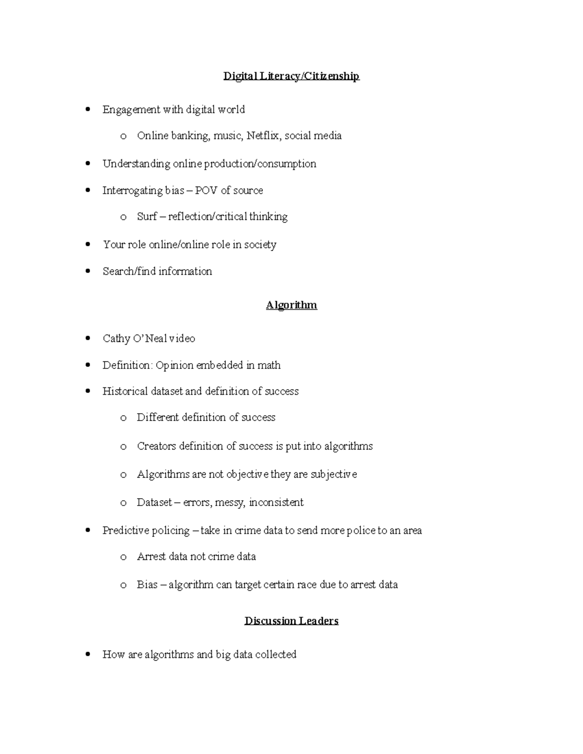 Digital Literacy and Algorithm notes Digital Literacy/Citizenship