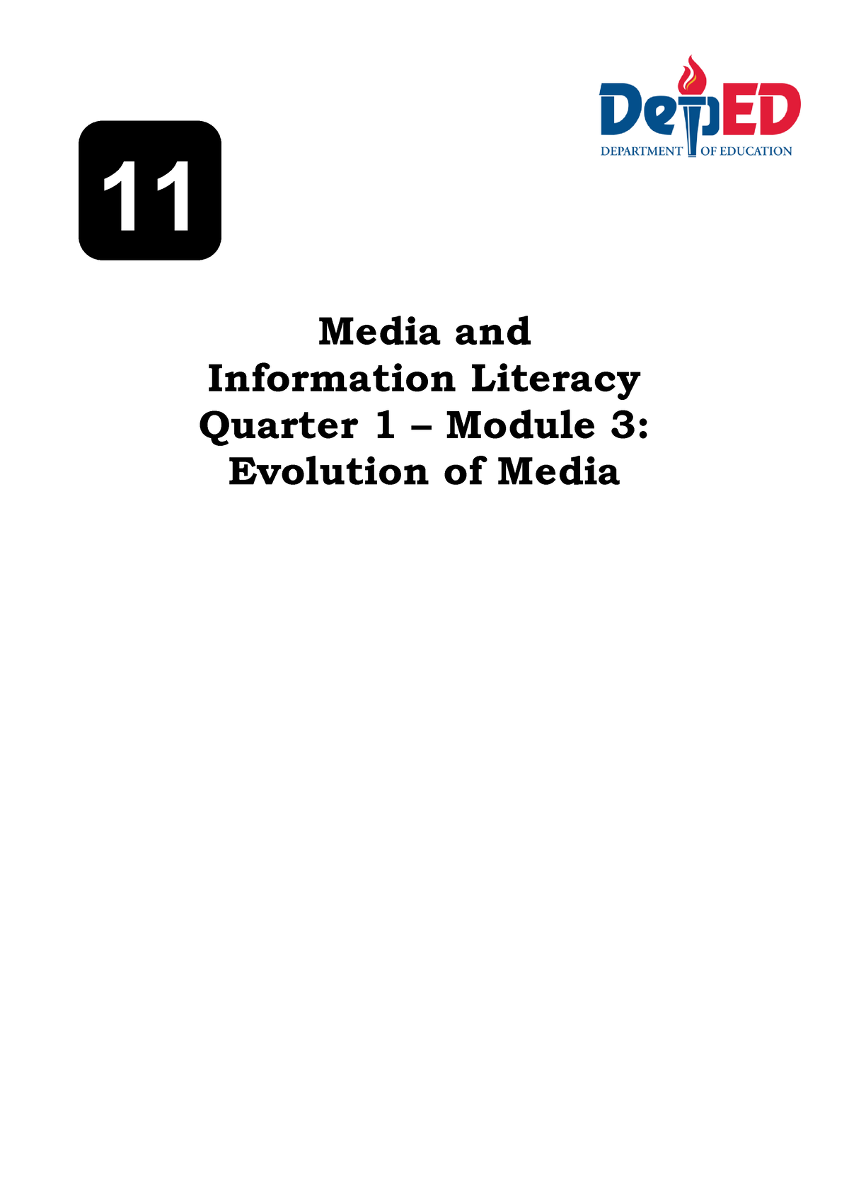 MIL Q1 M3 Evolution-of-Media 1 - 11 Media And Information Literacy Quarter 1 – Module 3 ...