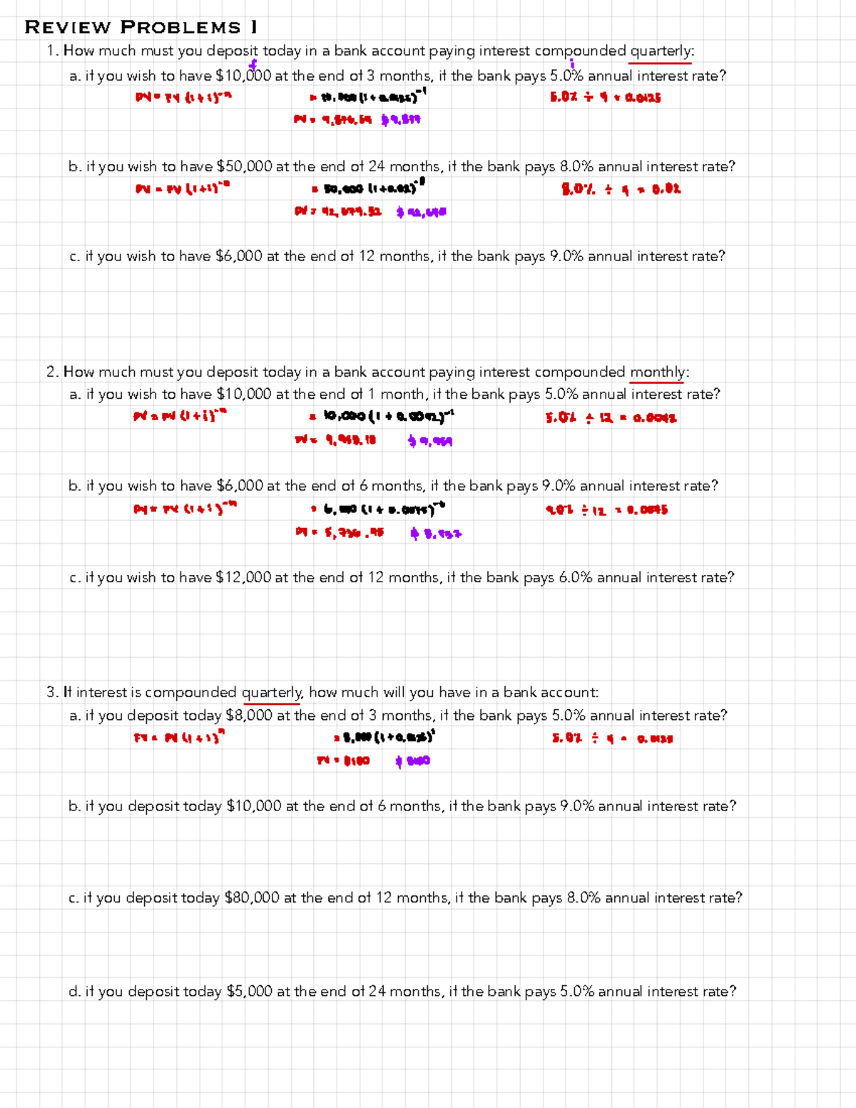 Inbound 7095026643182800955 - Review Problems I 1. How much must you ...