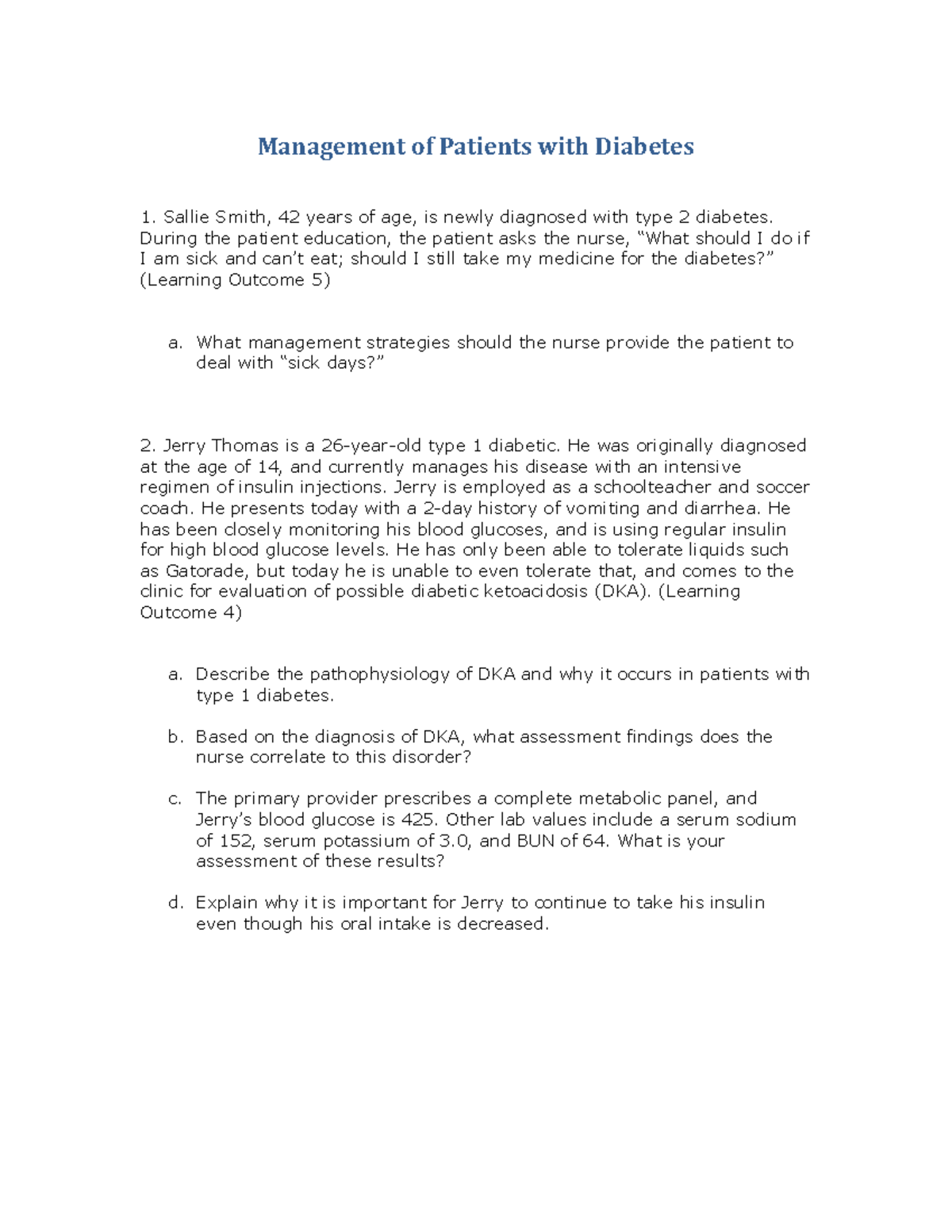 DiabetesCase Study Management of Patients with Diabetes Sallie Smith