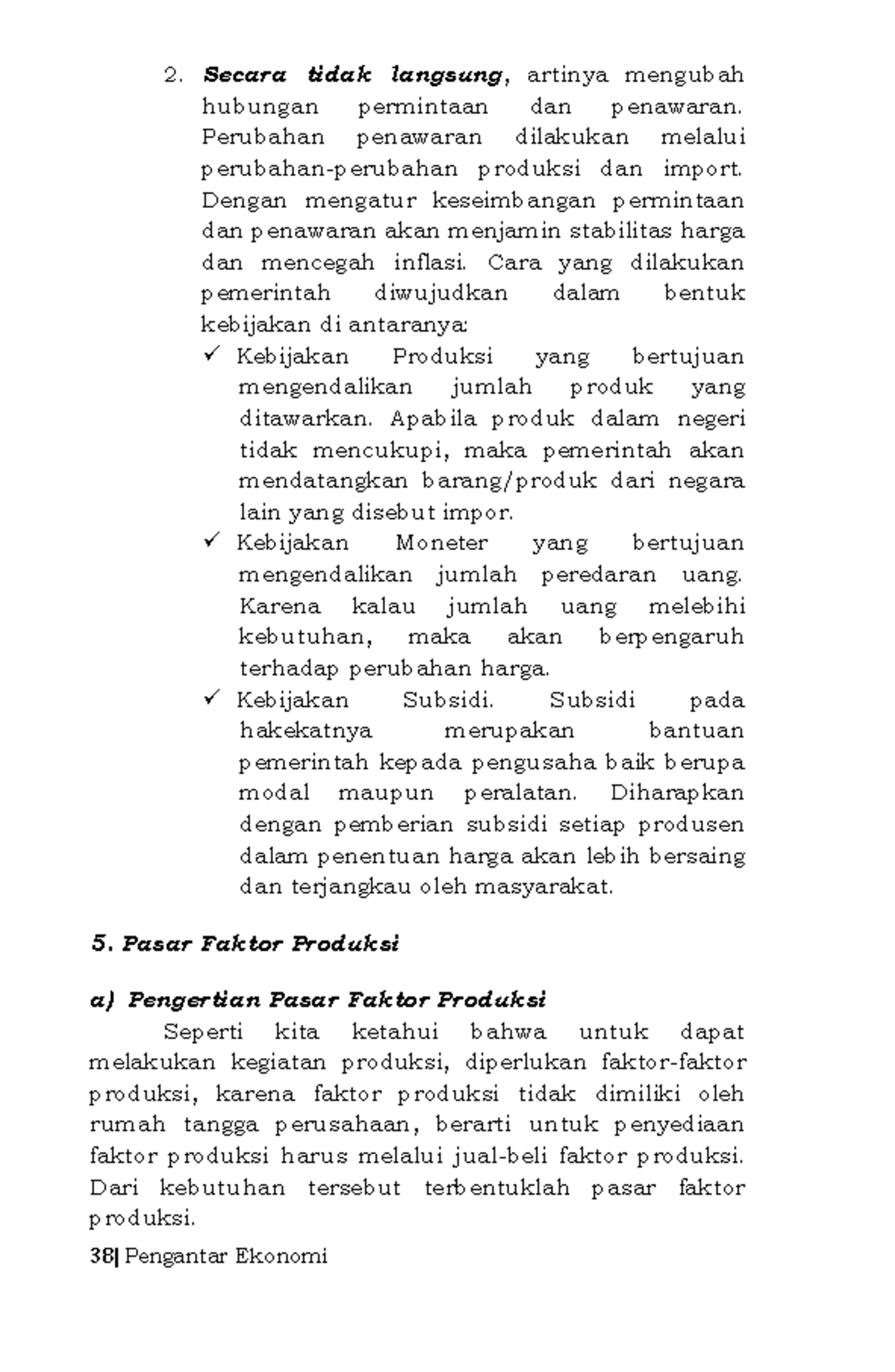 Pasar Faktor Produksi Notes 38 Pengantar Ekonomi Secara tidak