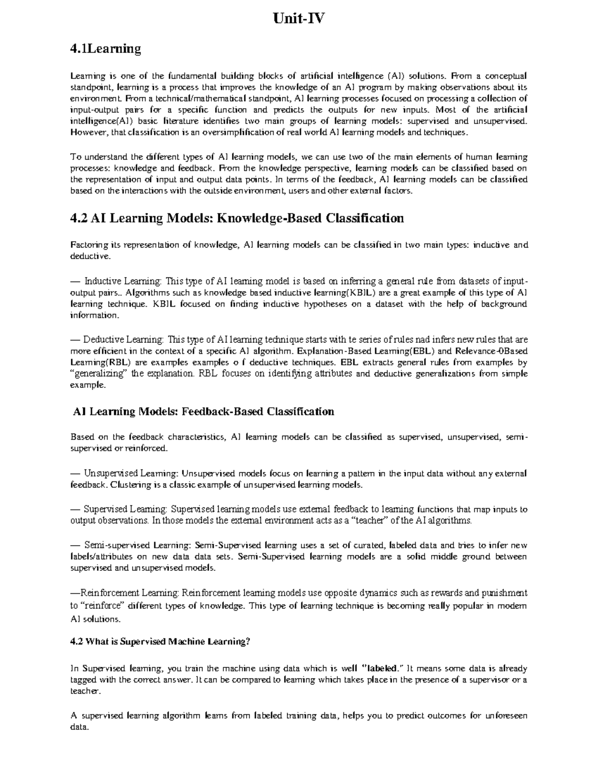 Unit-4 - Notes - Unit-IV 4 Learning is one of the fundamental building ...